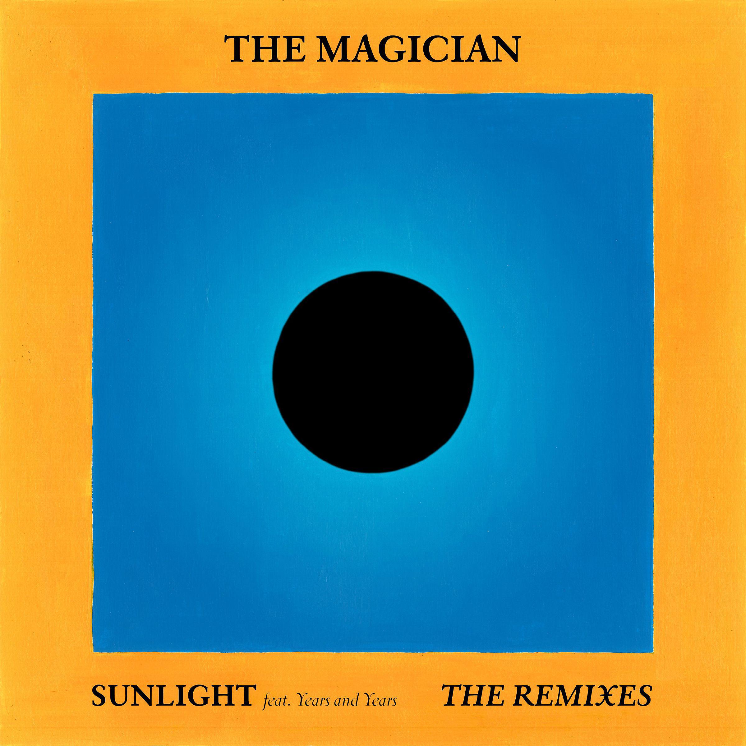 Постер альбома Sunlight (feat. Years & Years) [Remixes]