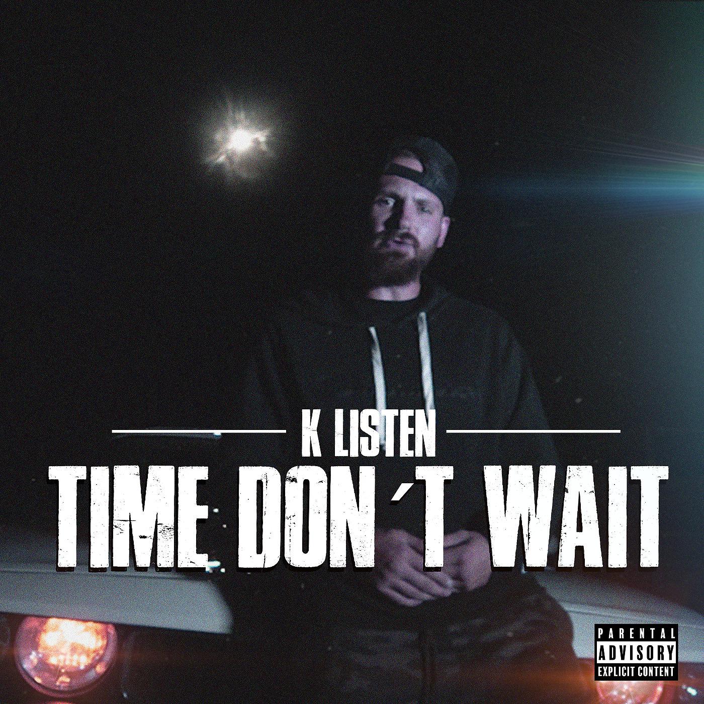 Постер альбома Time Don't Wait