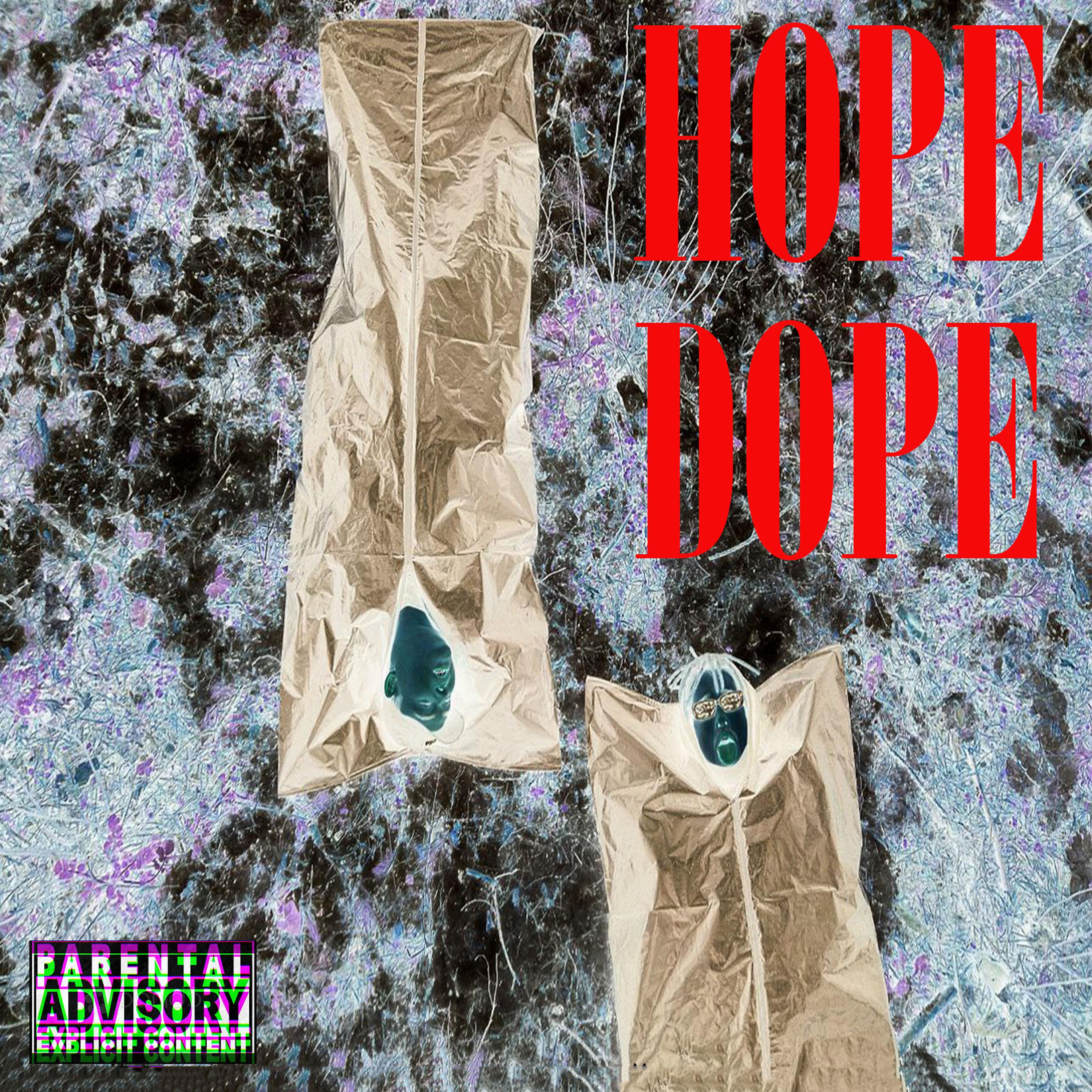 Постер альбома Hope Dope