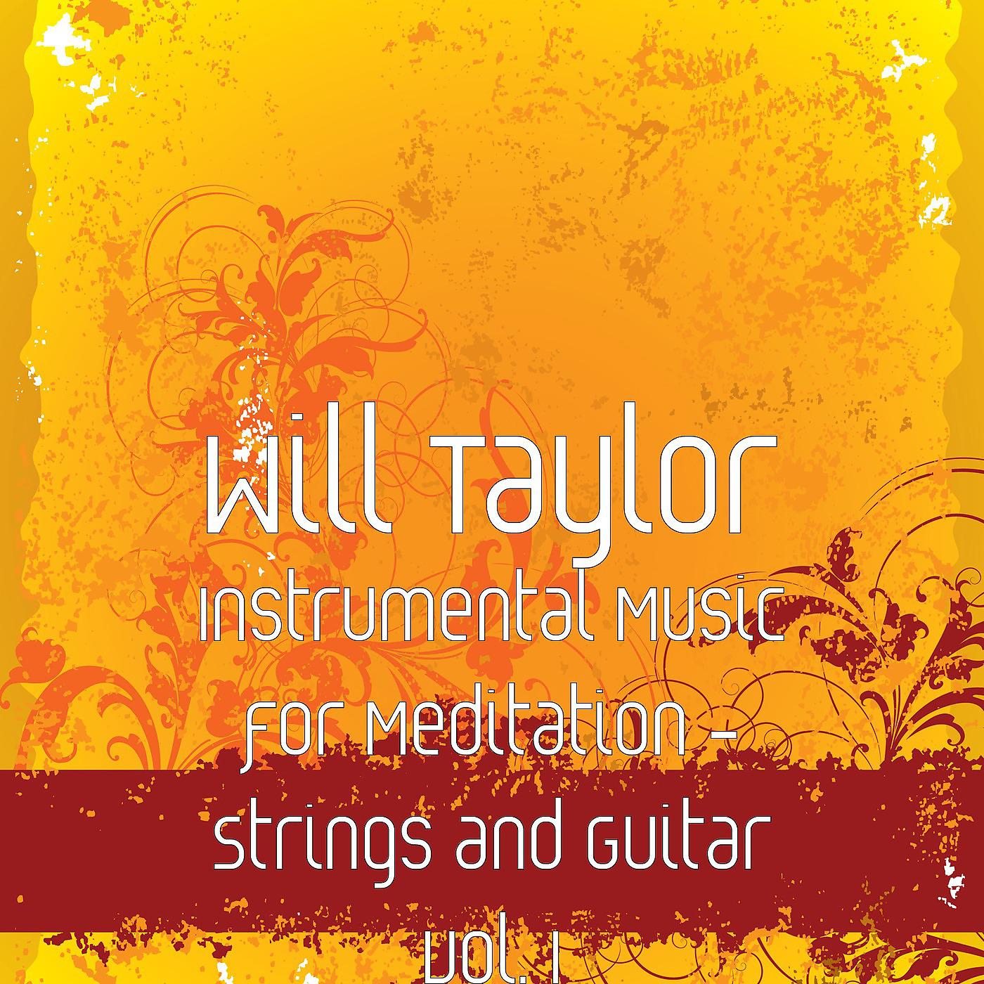 Постер альбома Instrumental Music for Meditation - Strings and Guitar Vol. 1