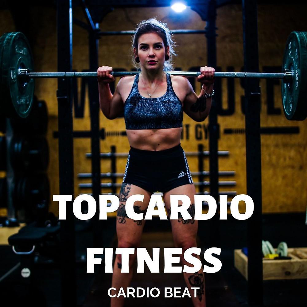 Постер альбома Top Cardio Fitness