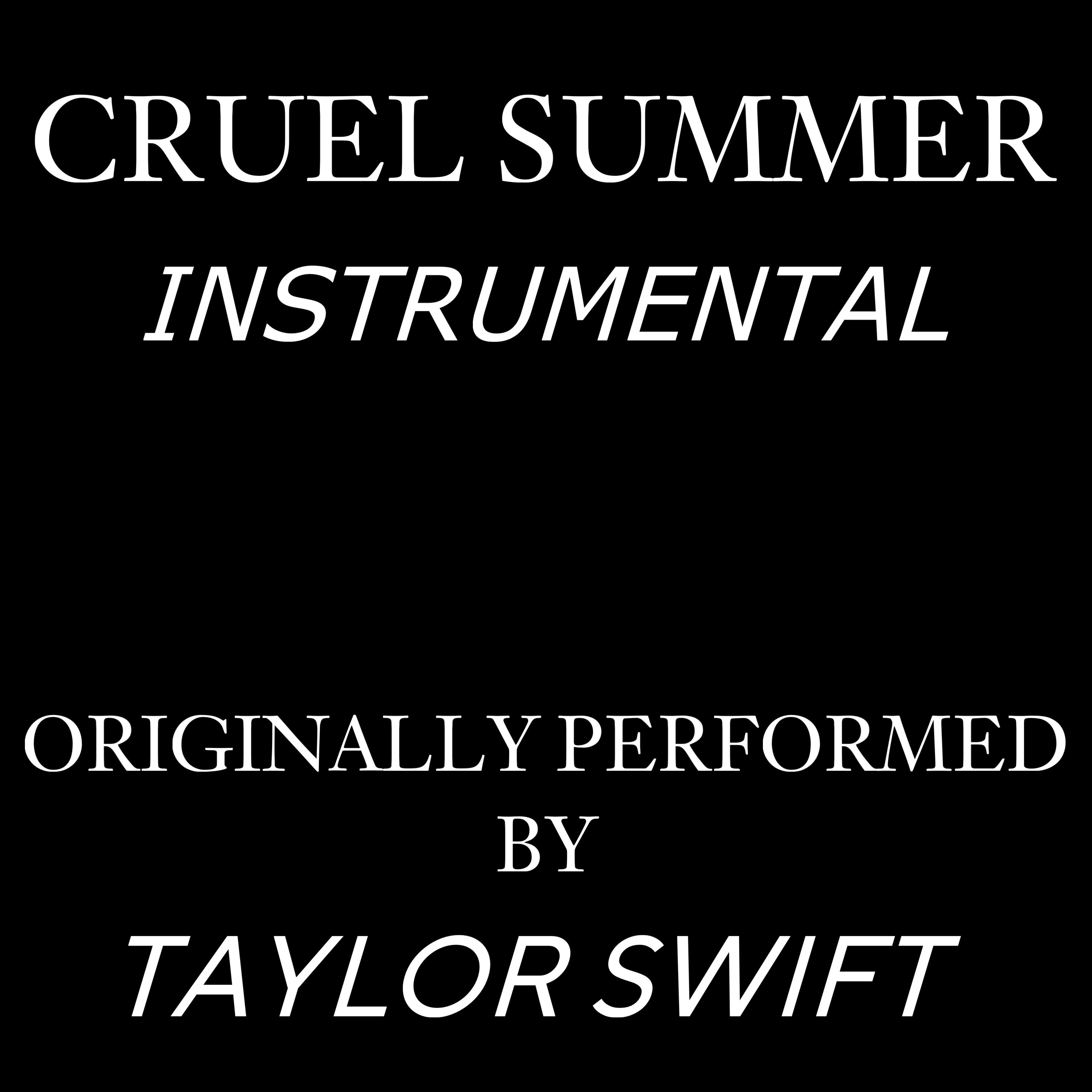 Постер альбома Cruel Summer