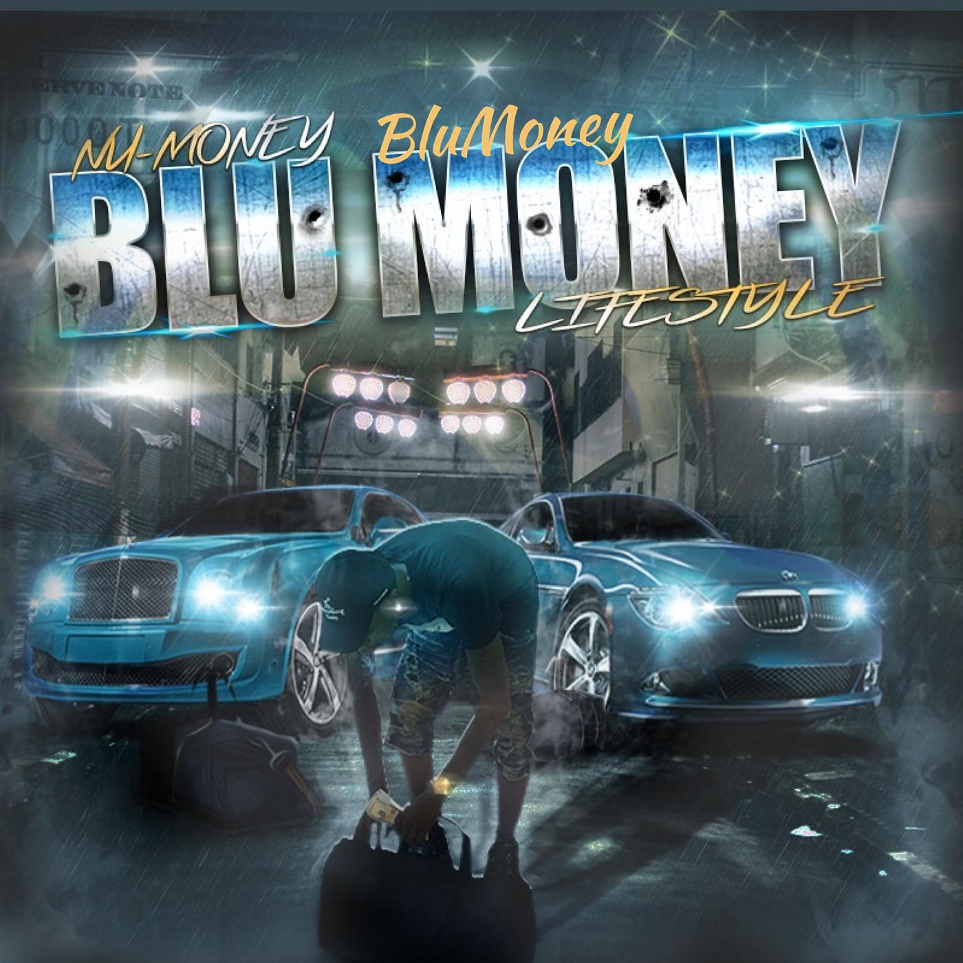 Постер альбома Blu Money Lifestyle
