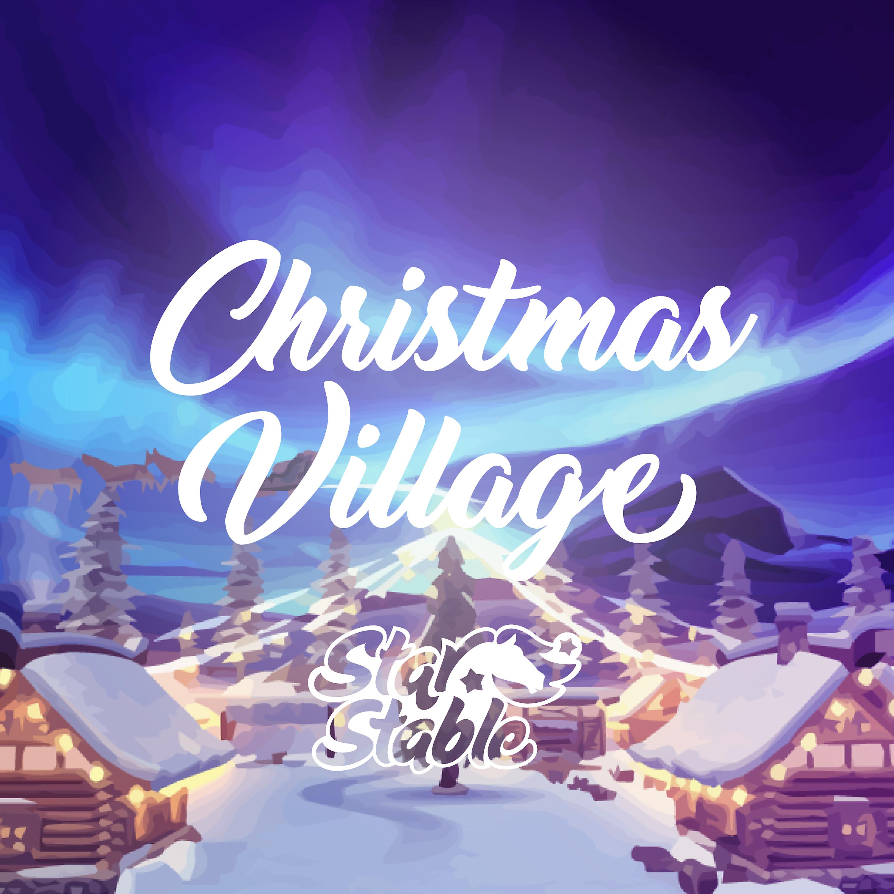 Постер альбома Christmas Village (Original Star Stable Soundtrack)
