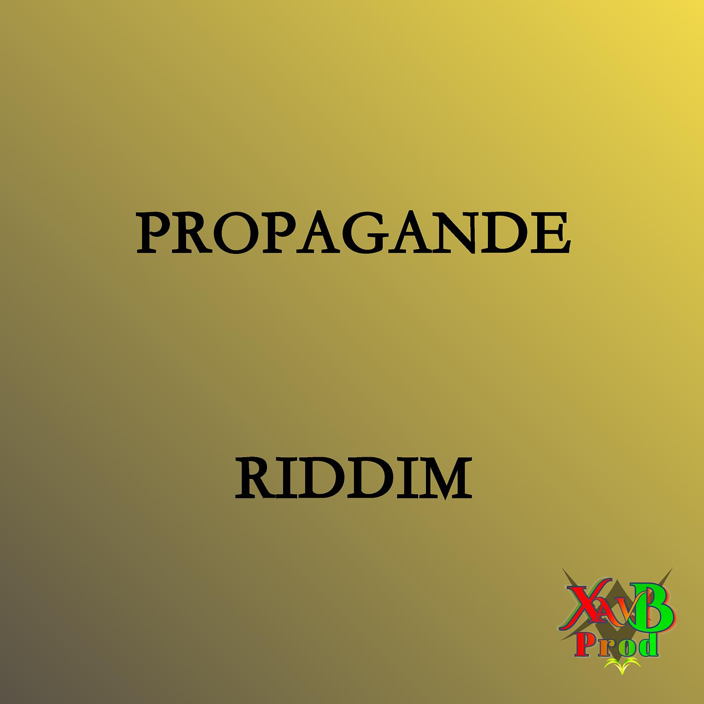 Постер альбома Propagande Riddim