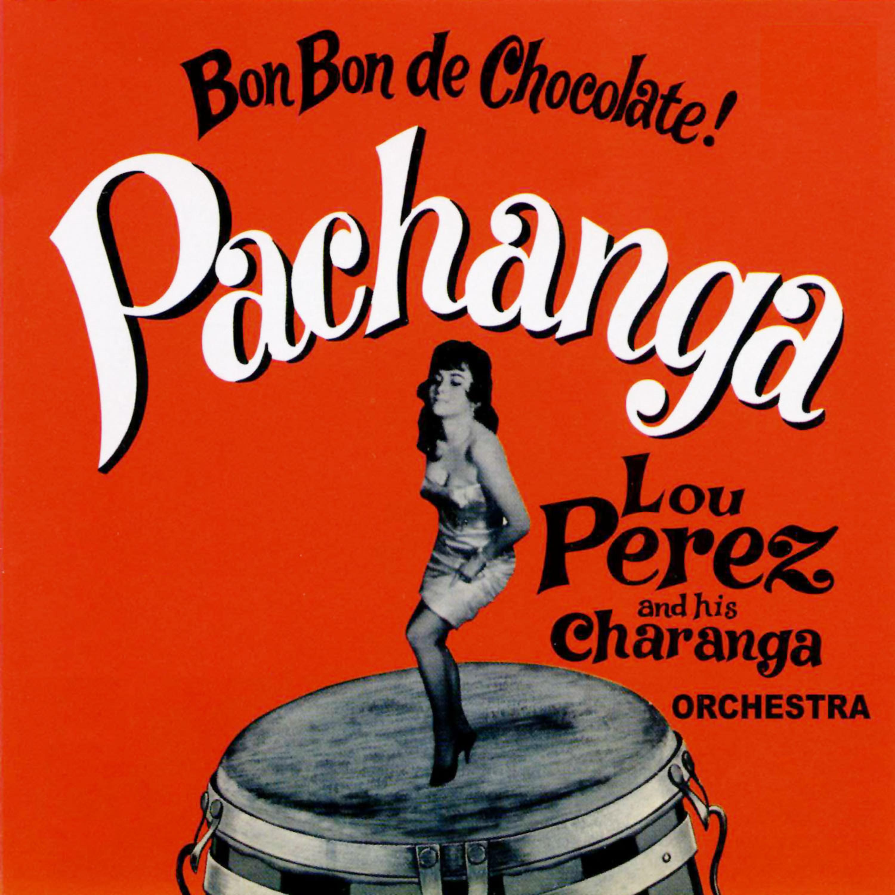 Постер альбома Bon Bon de Chocolate