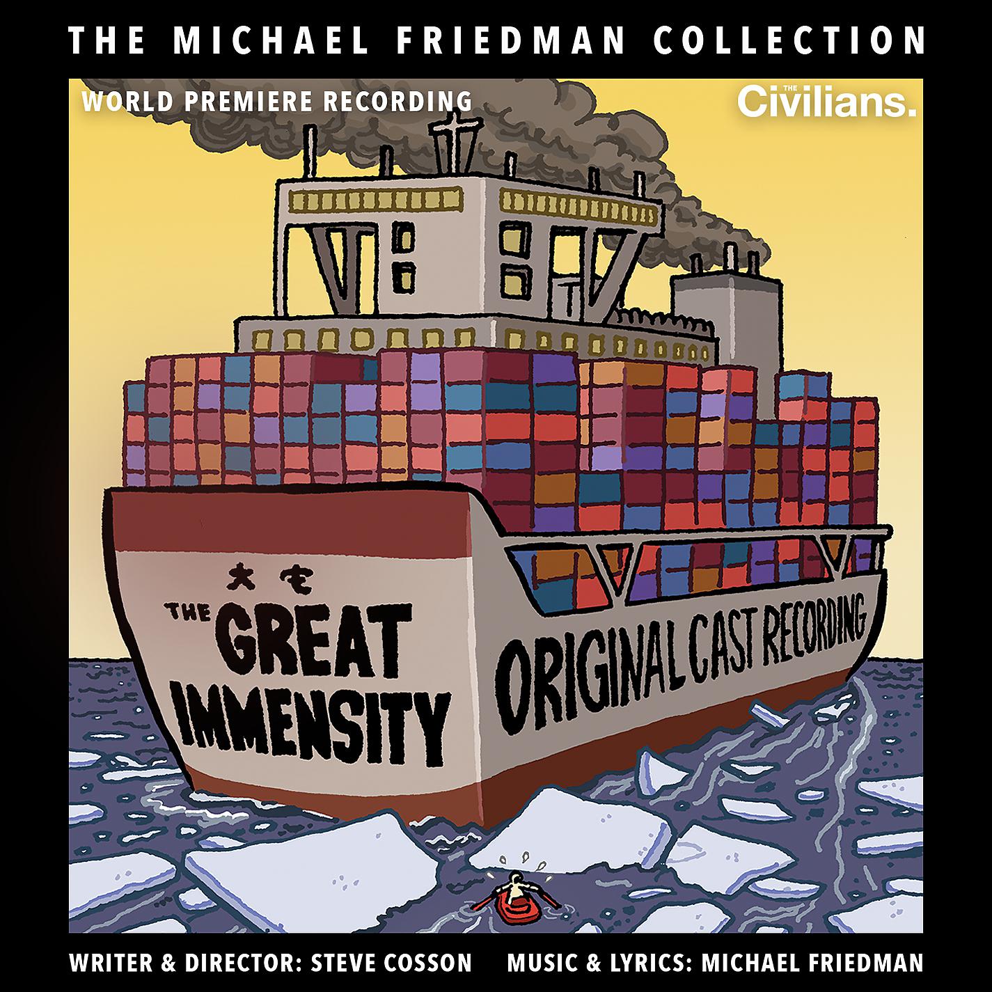 Постер альбома The Great Immensity (The Michael Friedman Collection) [World Premiere Recording]