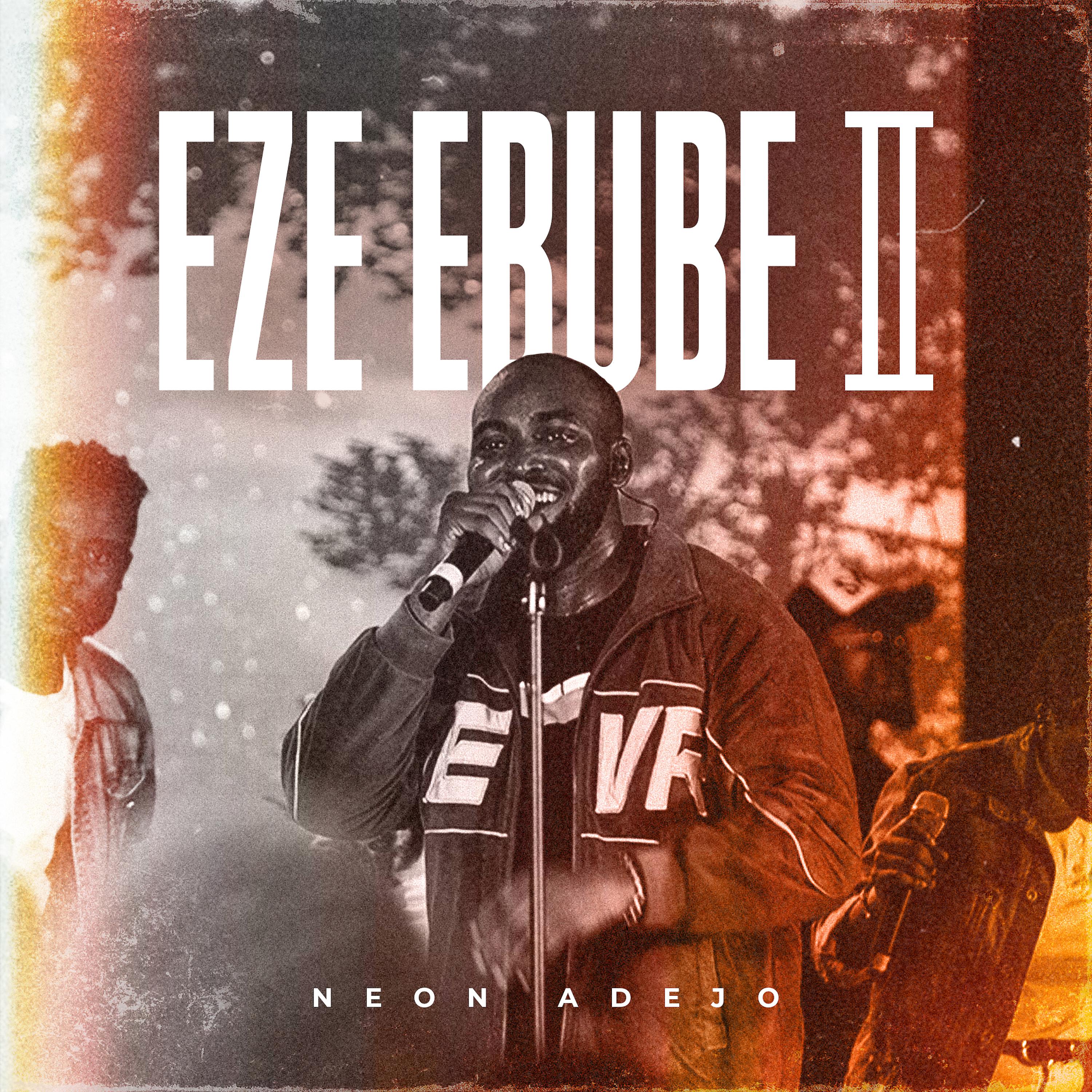 Постер альбома Eze Ebube II