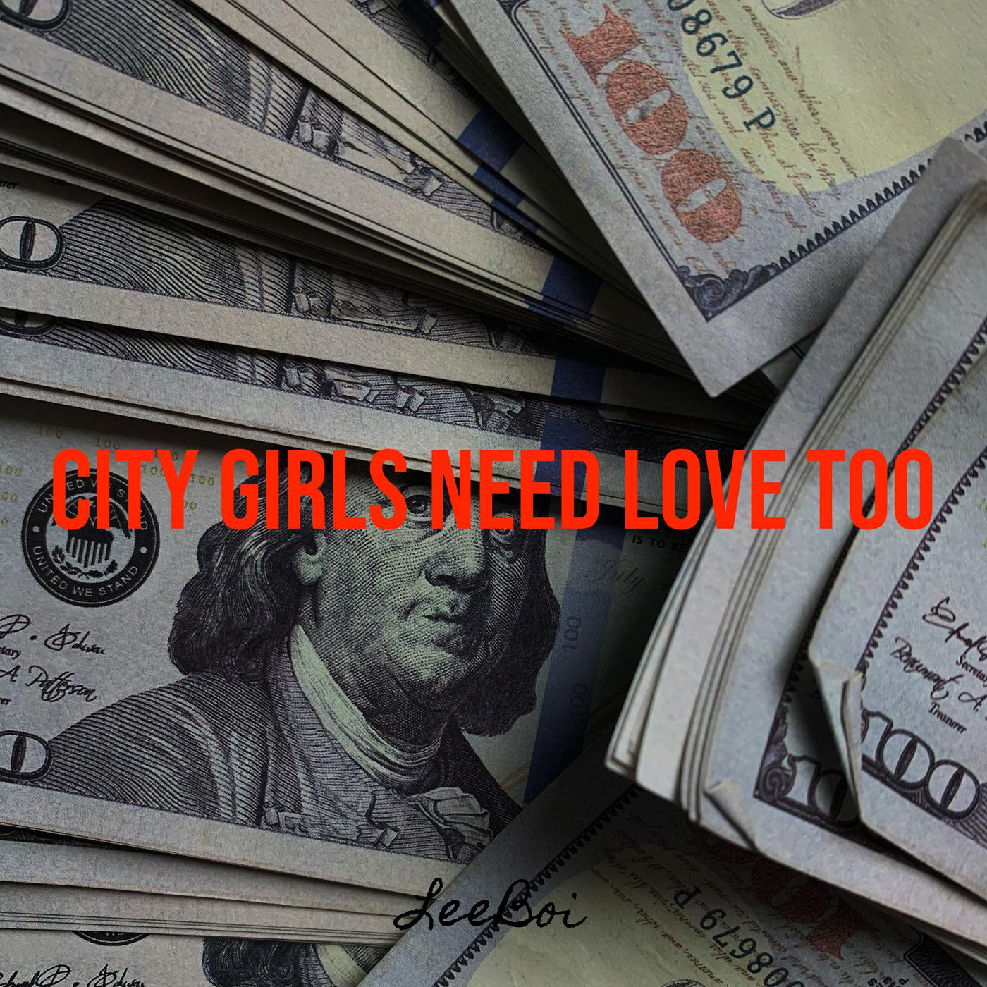 Постер альбома City Girls Need Love Too