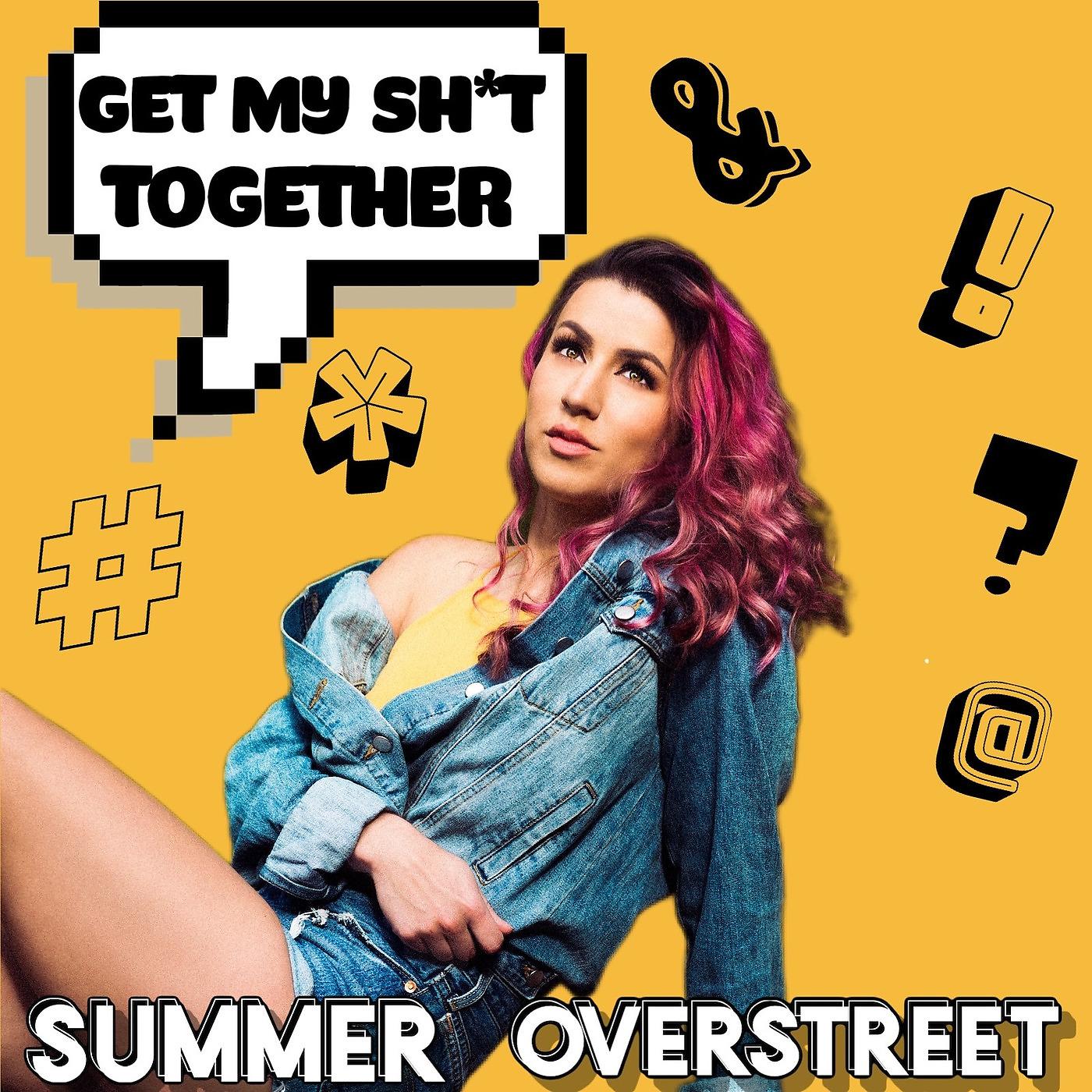 Постер альбома Get My Shit Together
