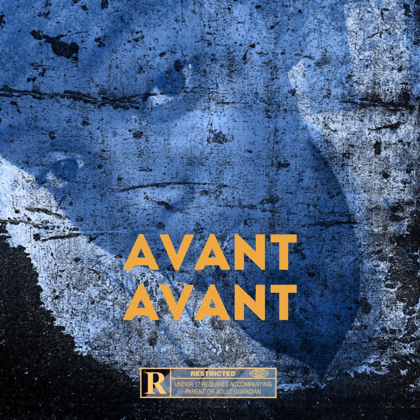 Постер альбома Avant Avant