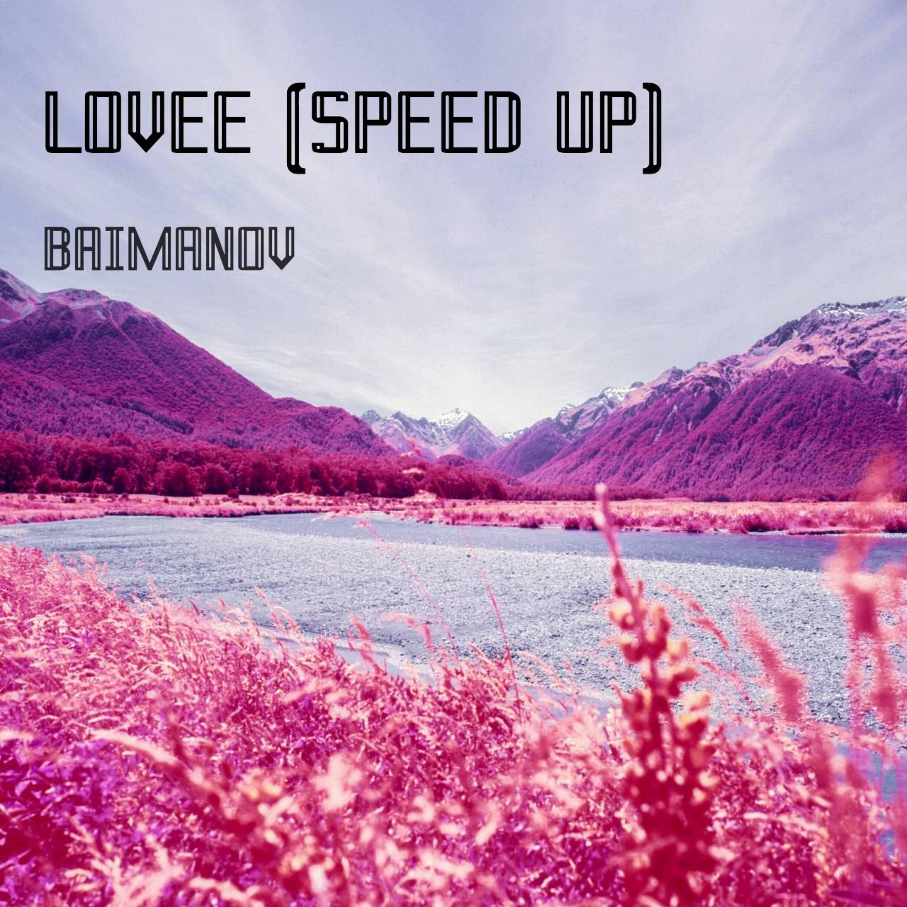 Постер альбома Lovee (Speed Up)