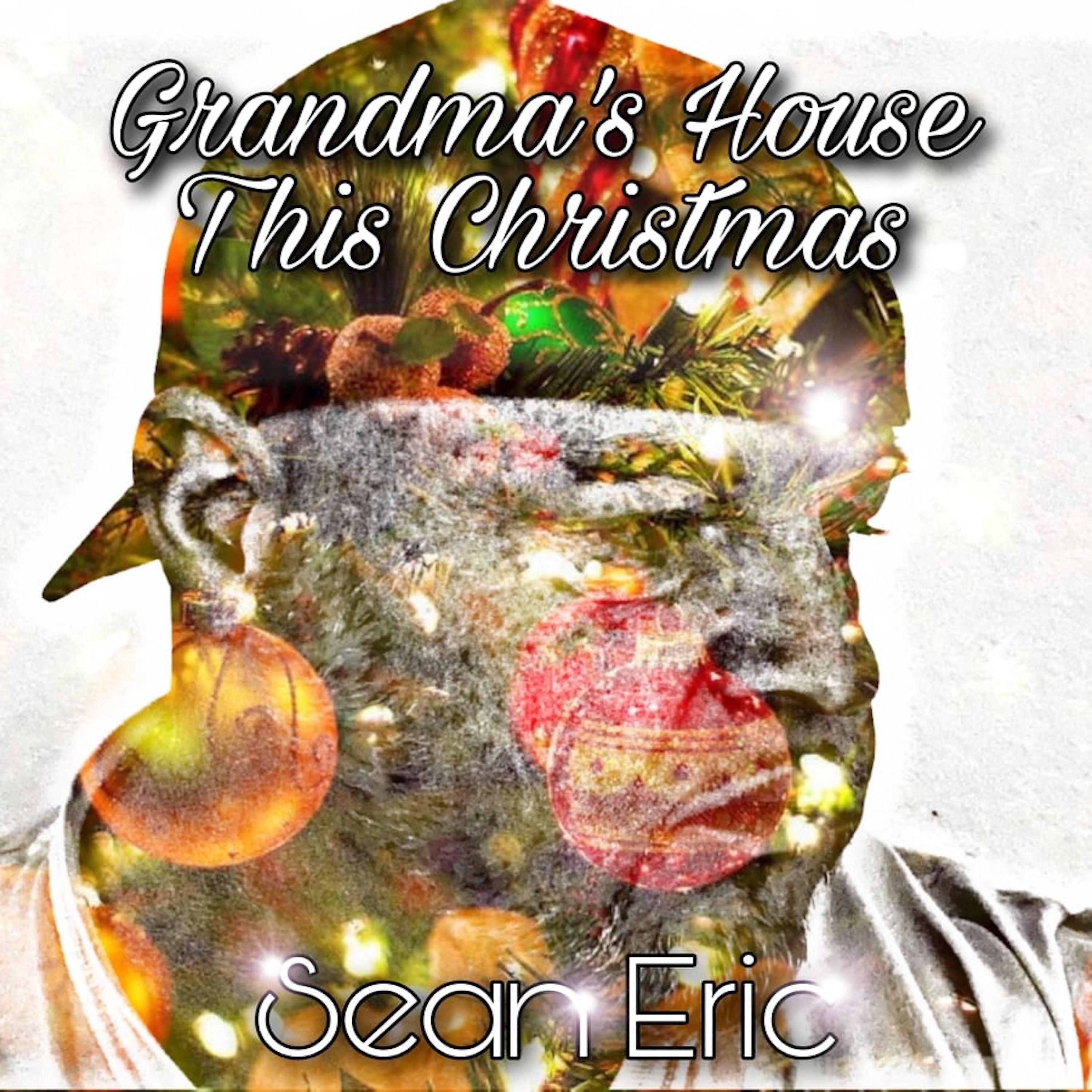 Постер альбома Grandma's House This Christmas