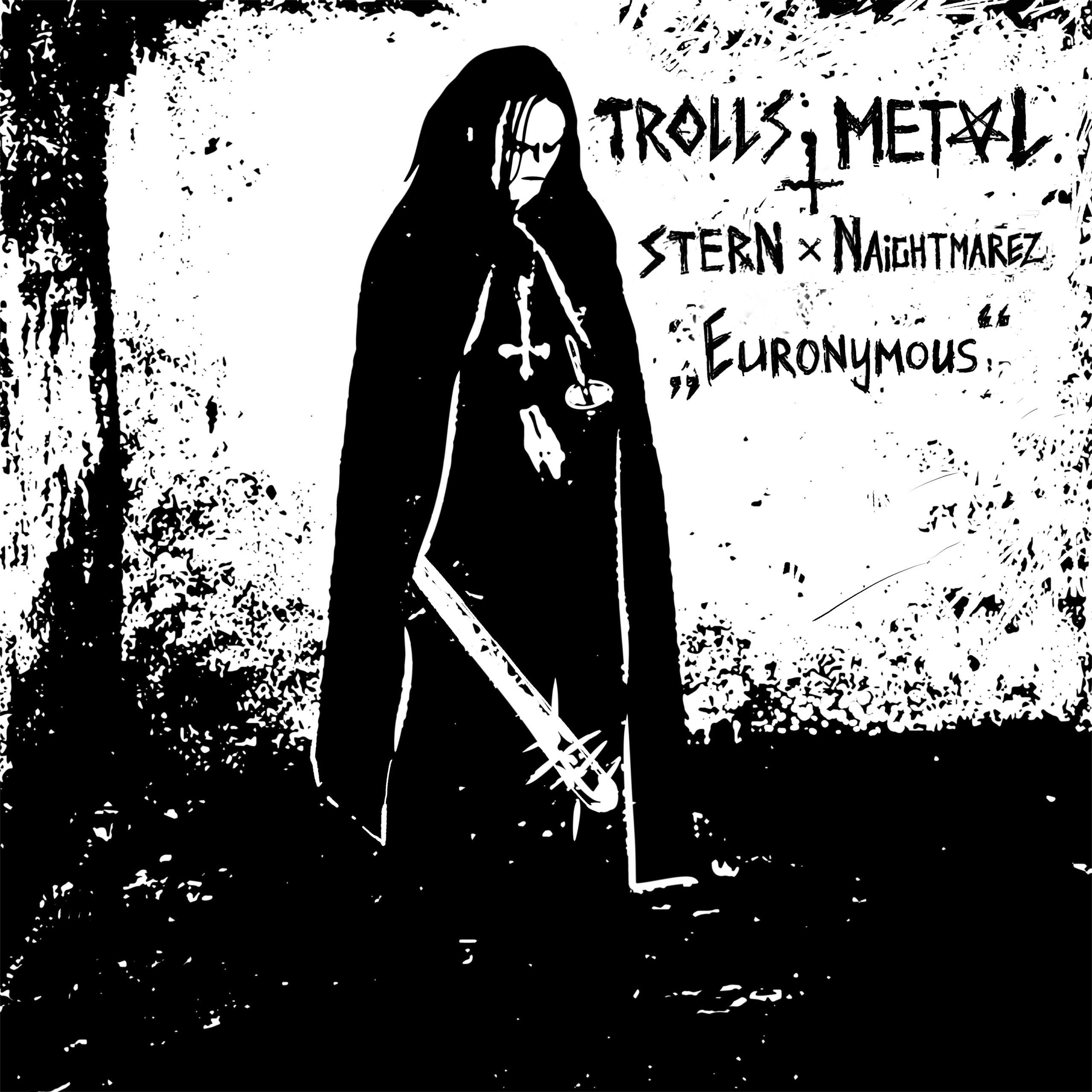 Постер альбома Euronymous