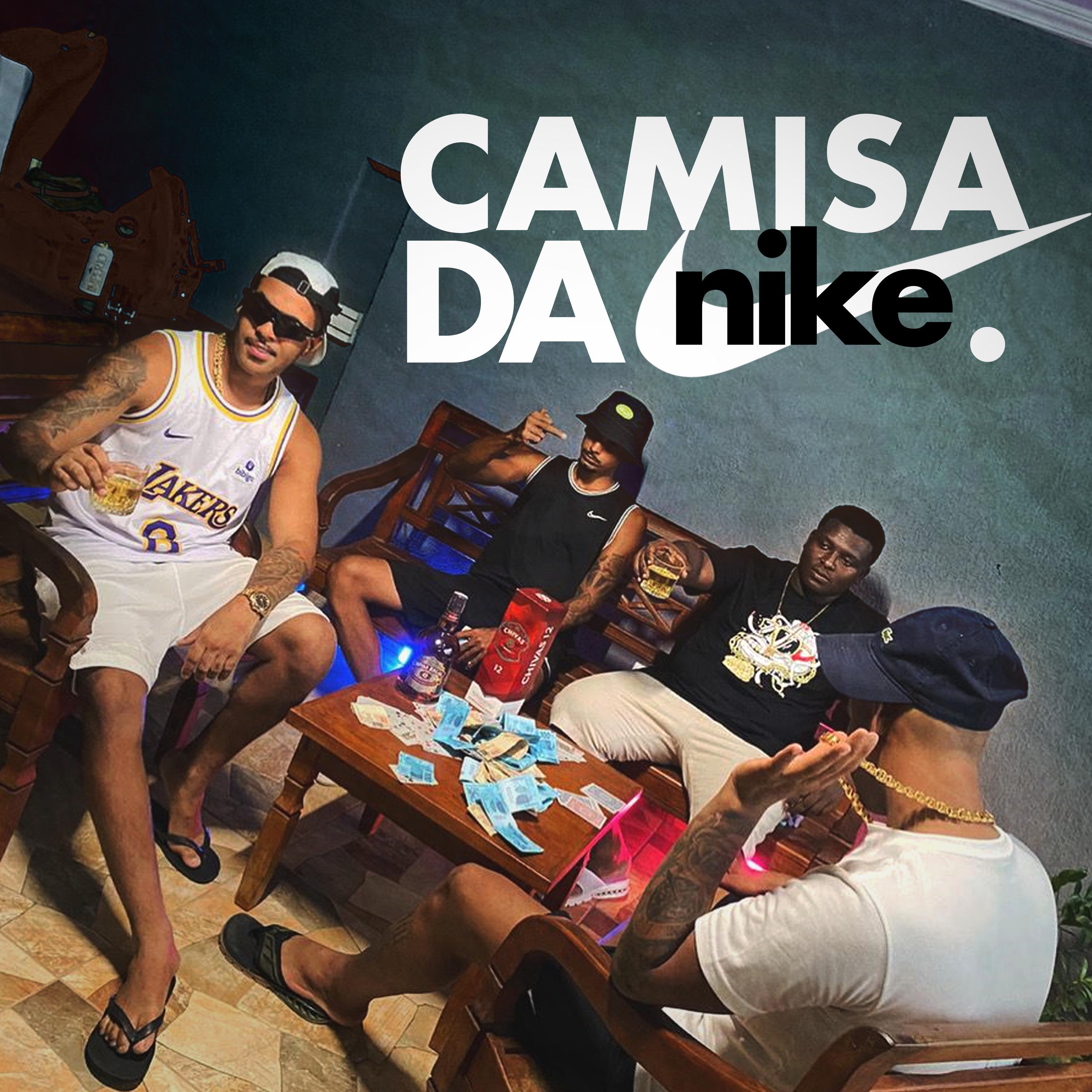 Постер альбома Camisa da Nike