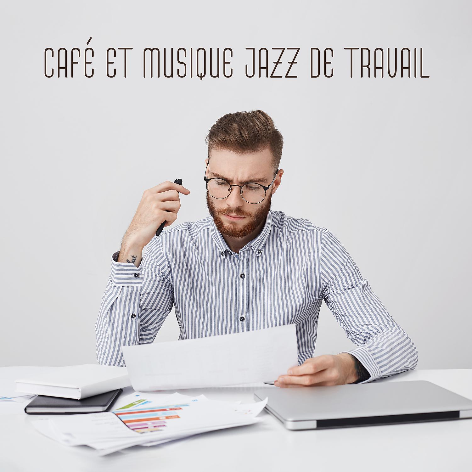 Постер альбома Café et musique jazz de travail: Musique du matin pour commencer la journée