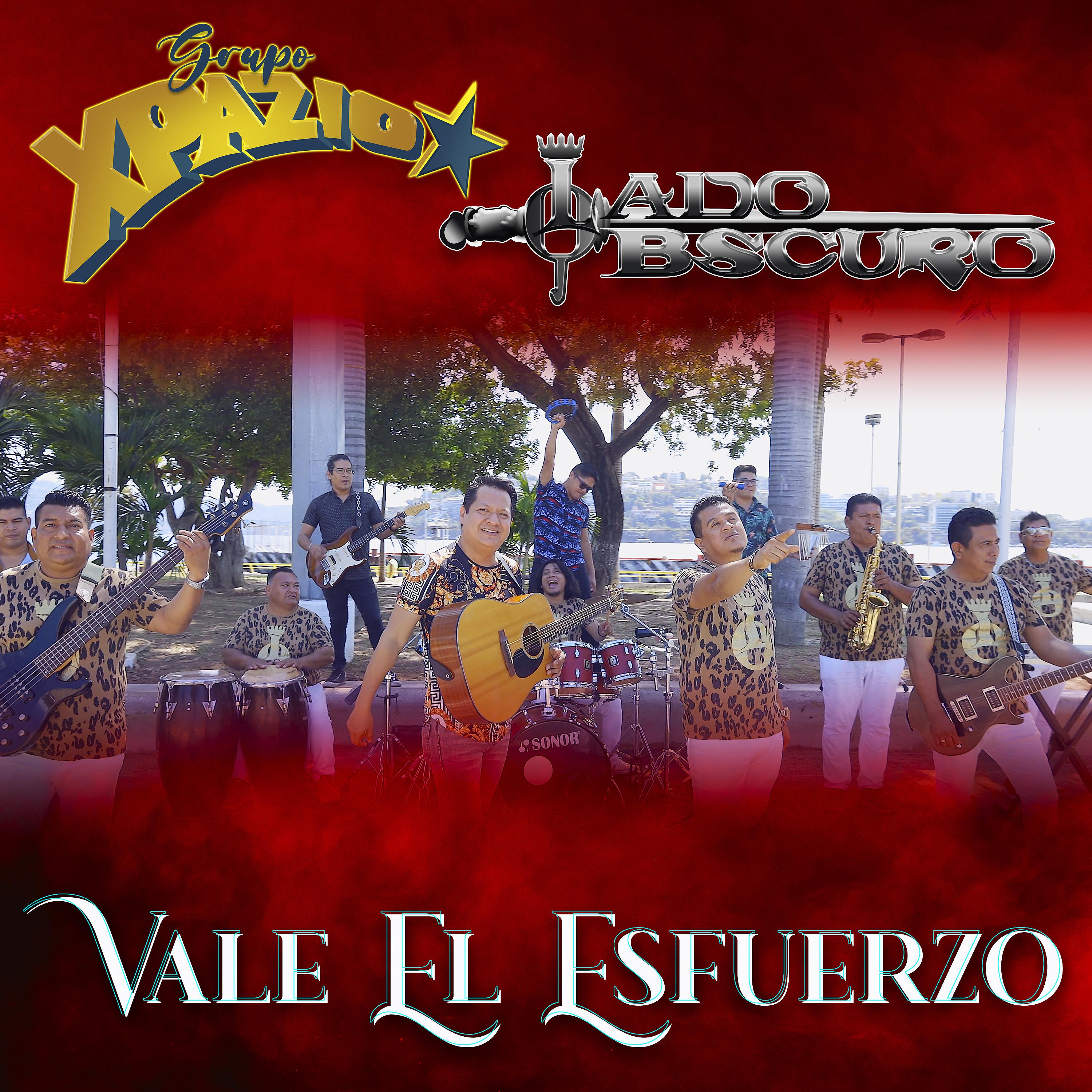 Постер альбома Vale el Esfuerzo