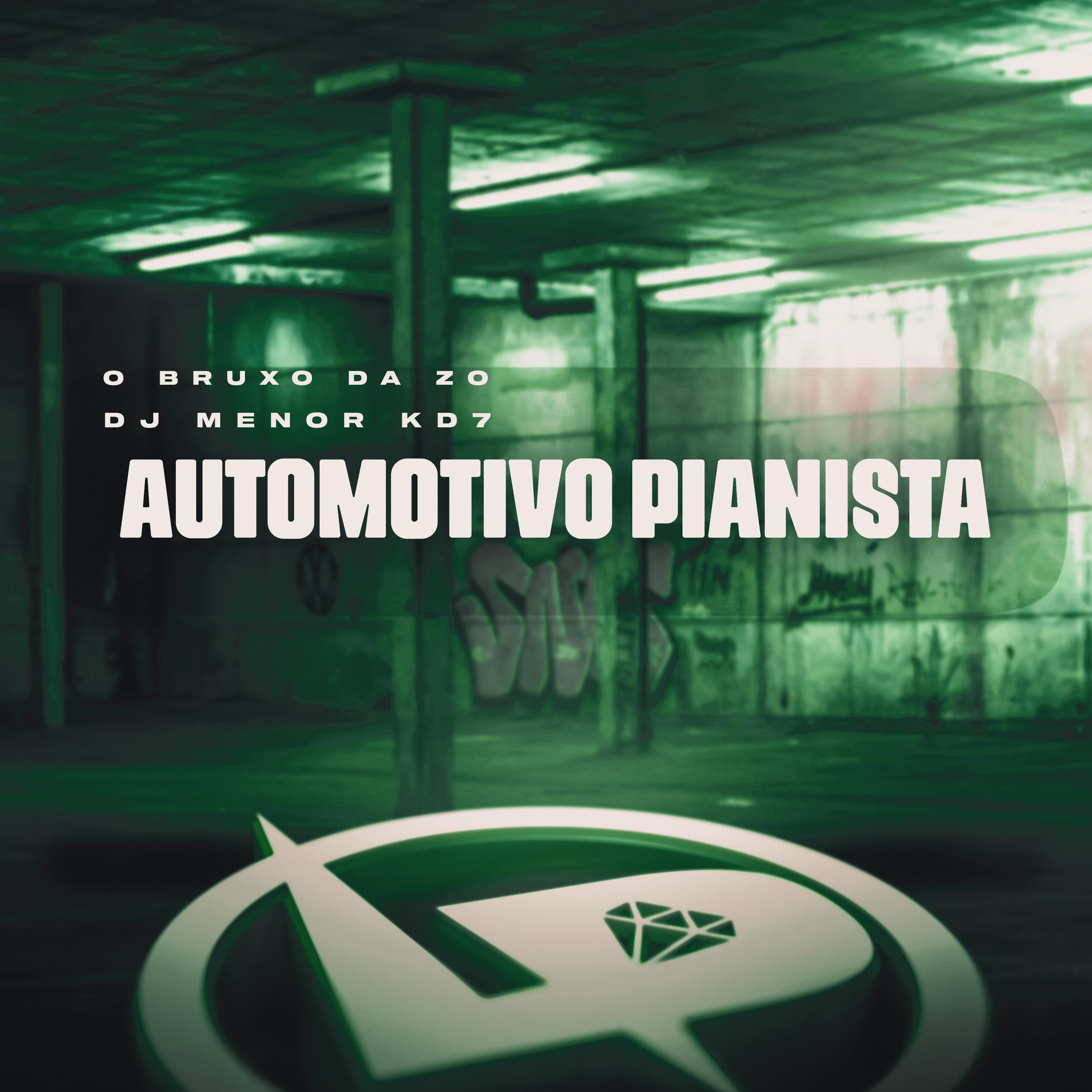 Постер альбома Automotivo Pianista