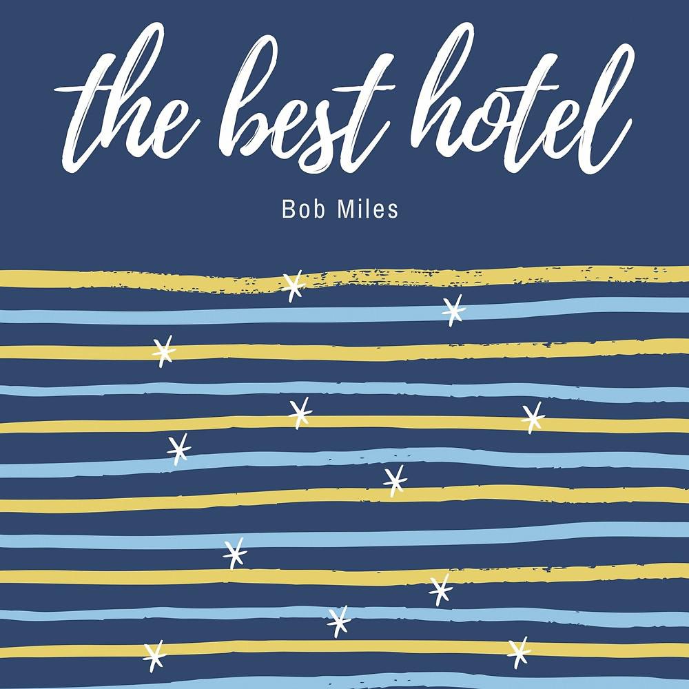 Постер альбома The Best Hotel