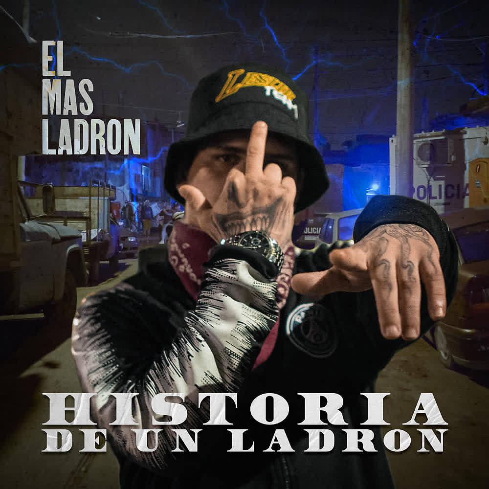 Постер альбома Historia de un Ladrón