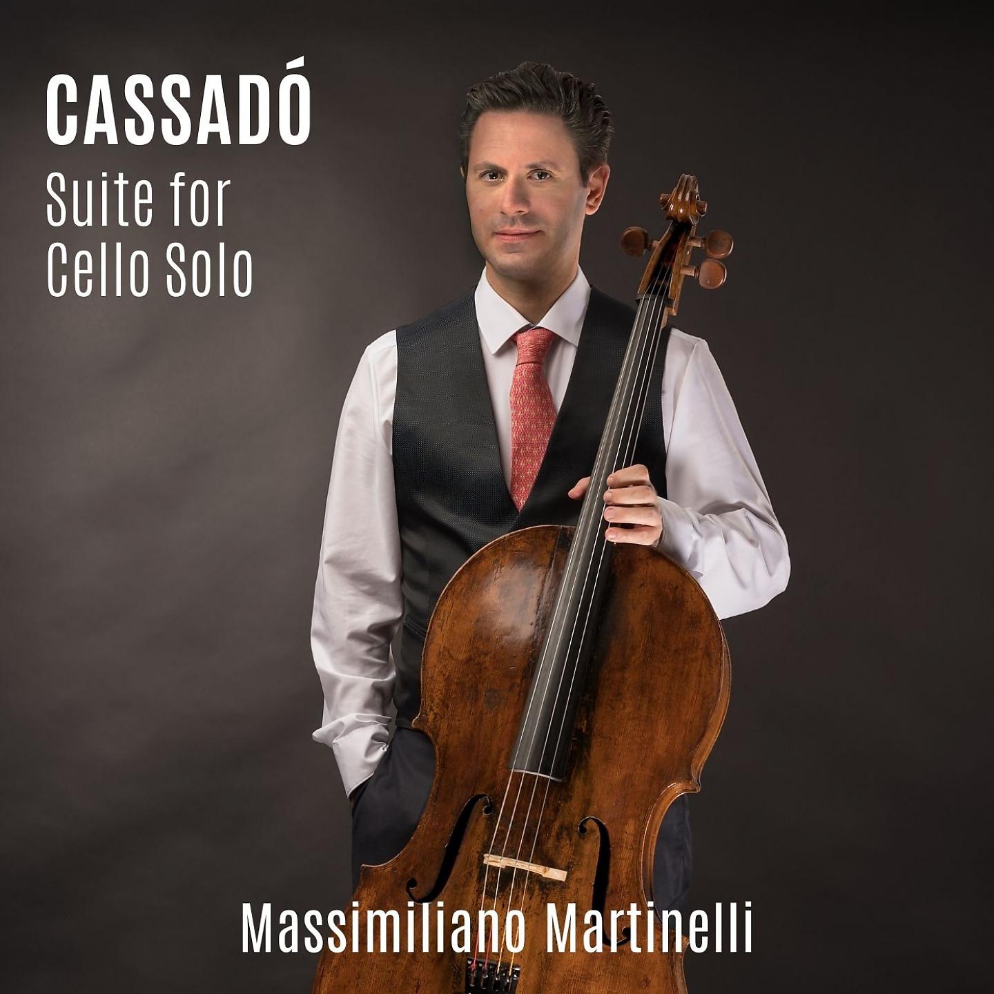 Постер альбома Cassadó: Suite for Cello Solo