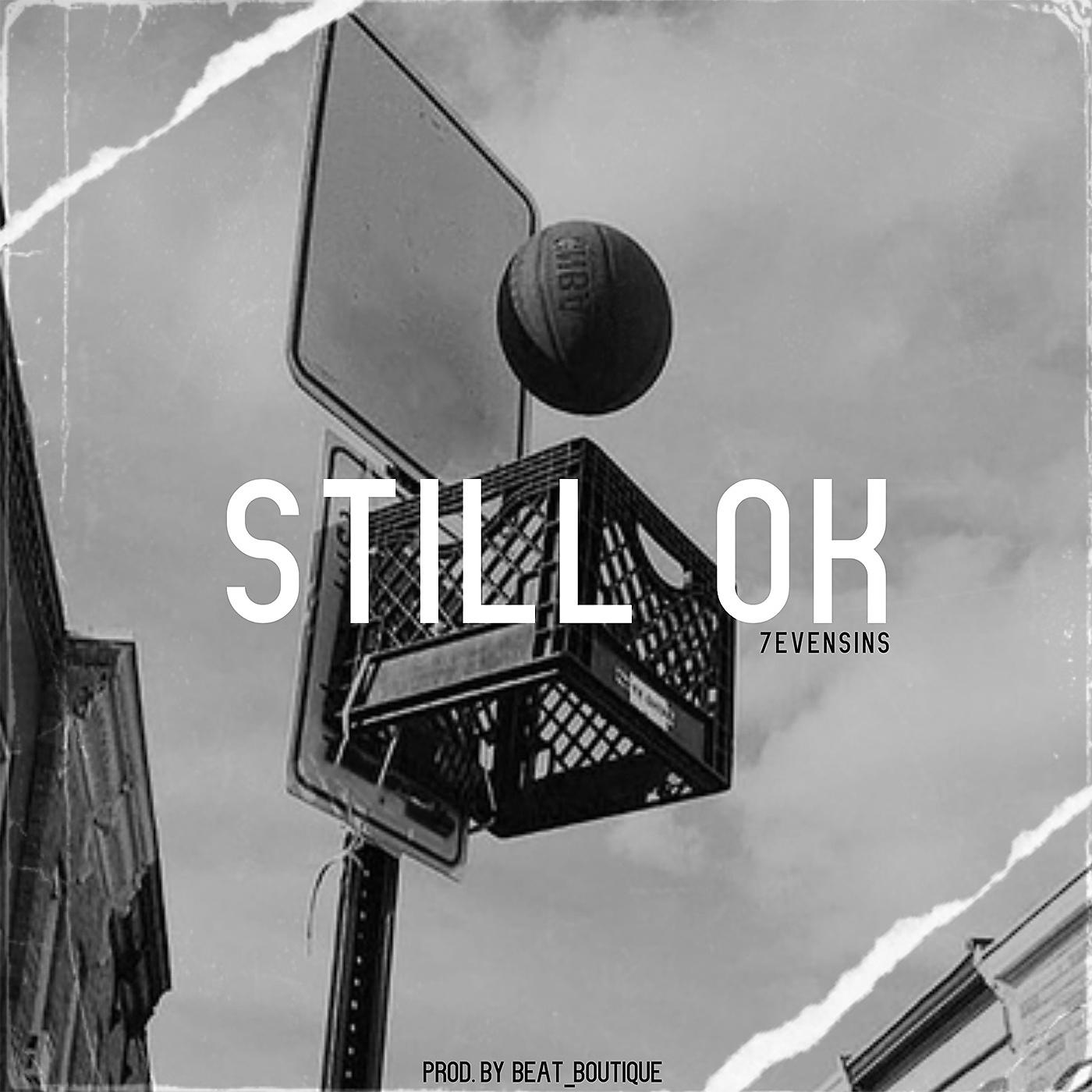 Постер альбома STILL OK (prod. by Beat_Boutique)