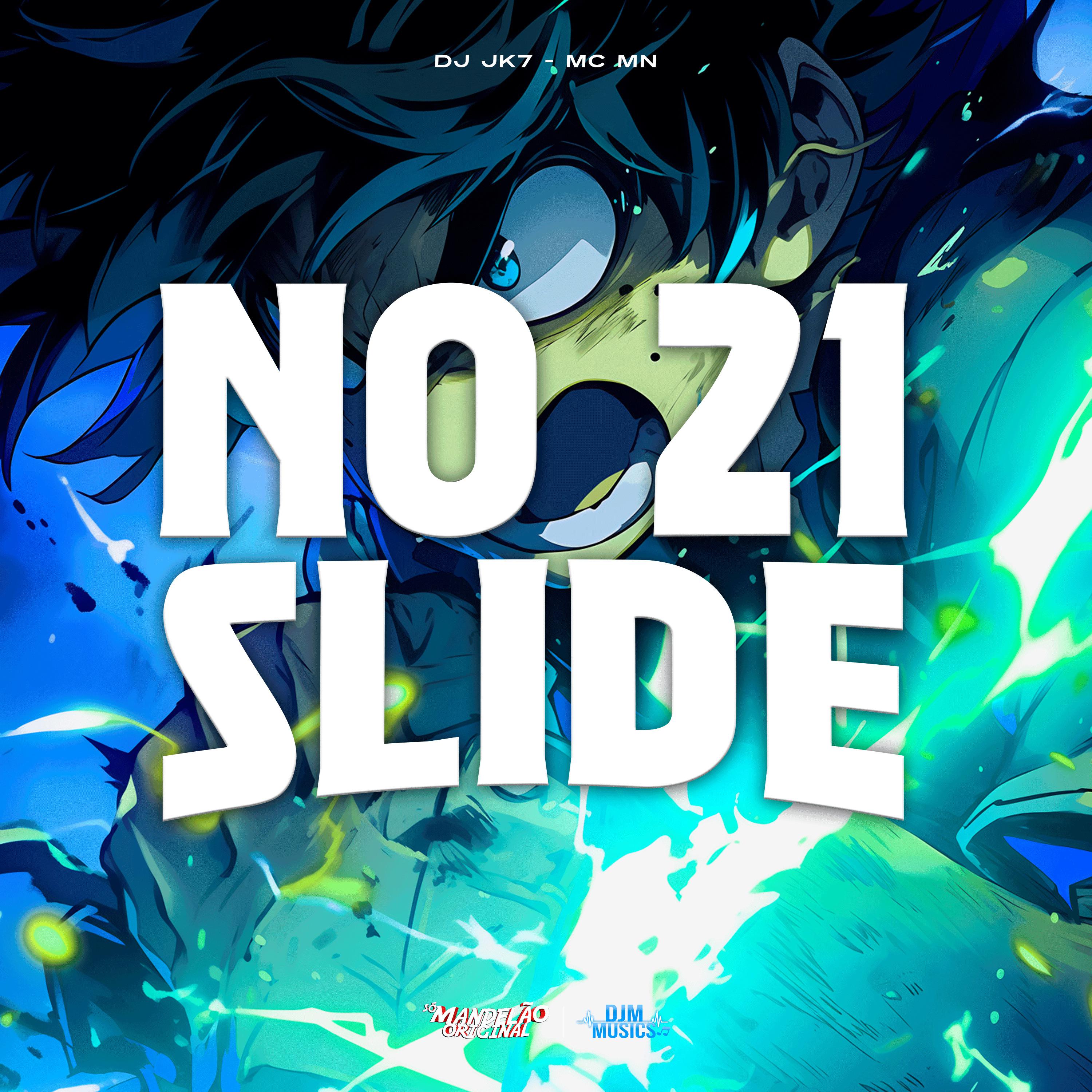 Постер альбома No 21 Slide