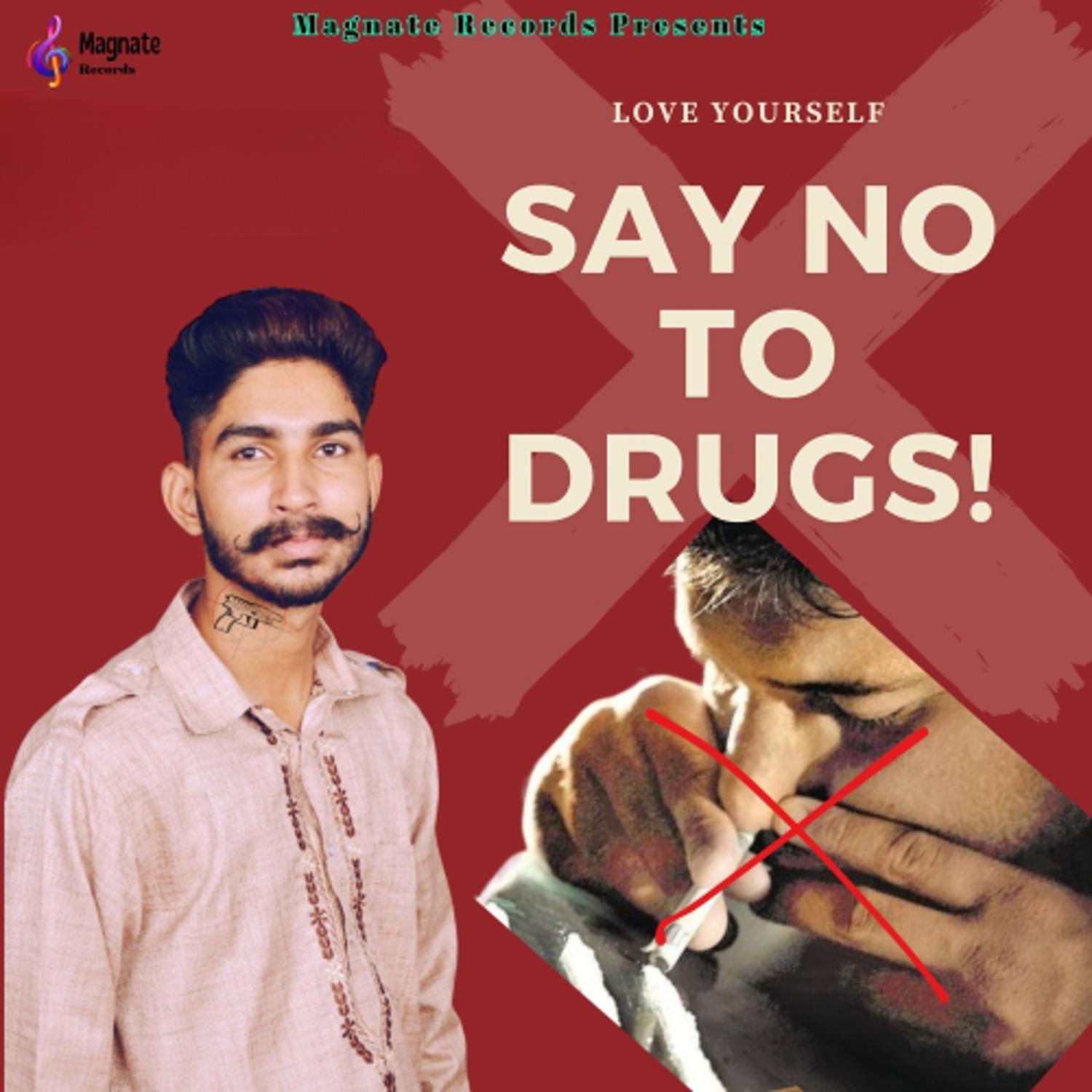 Постер альбома Say No to Drugs