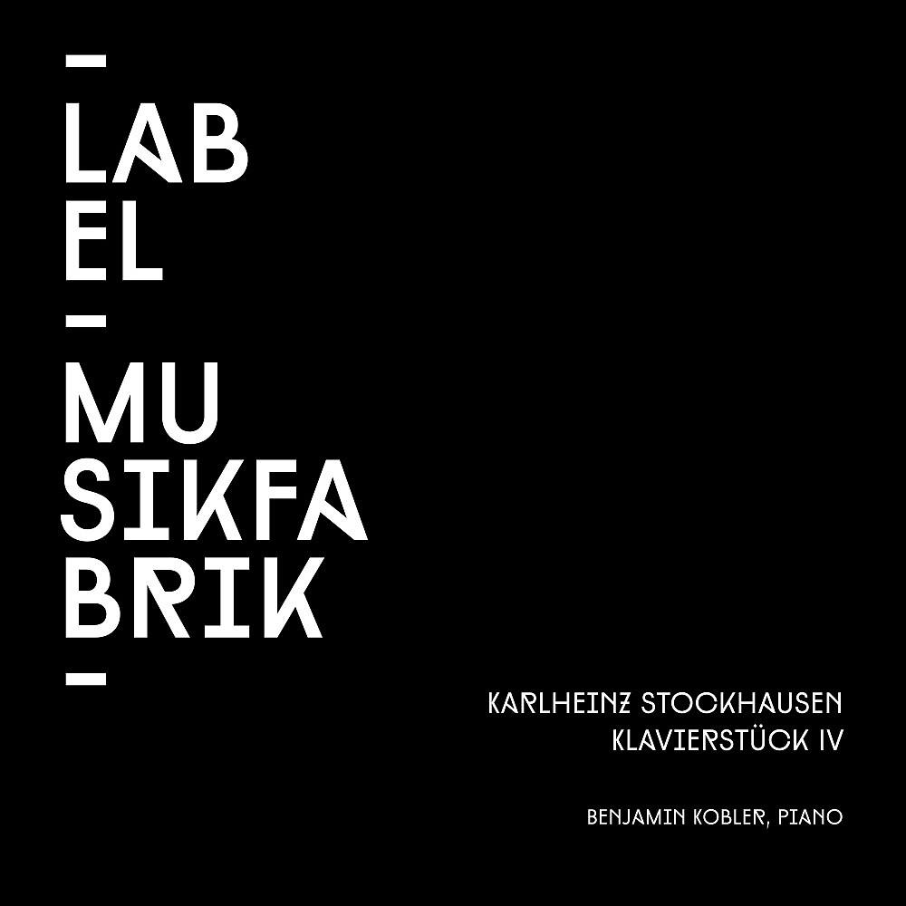 Постер альбома Stockhausen: Klavierstück IV