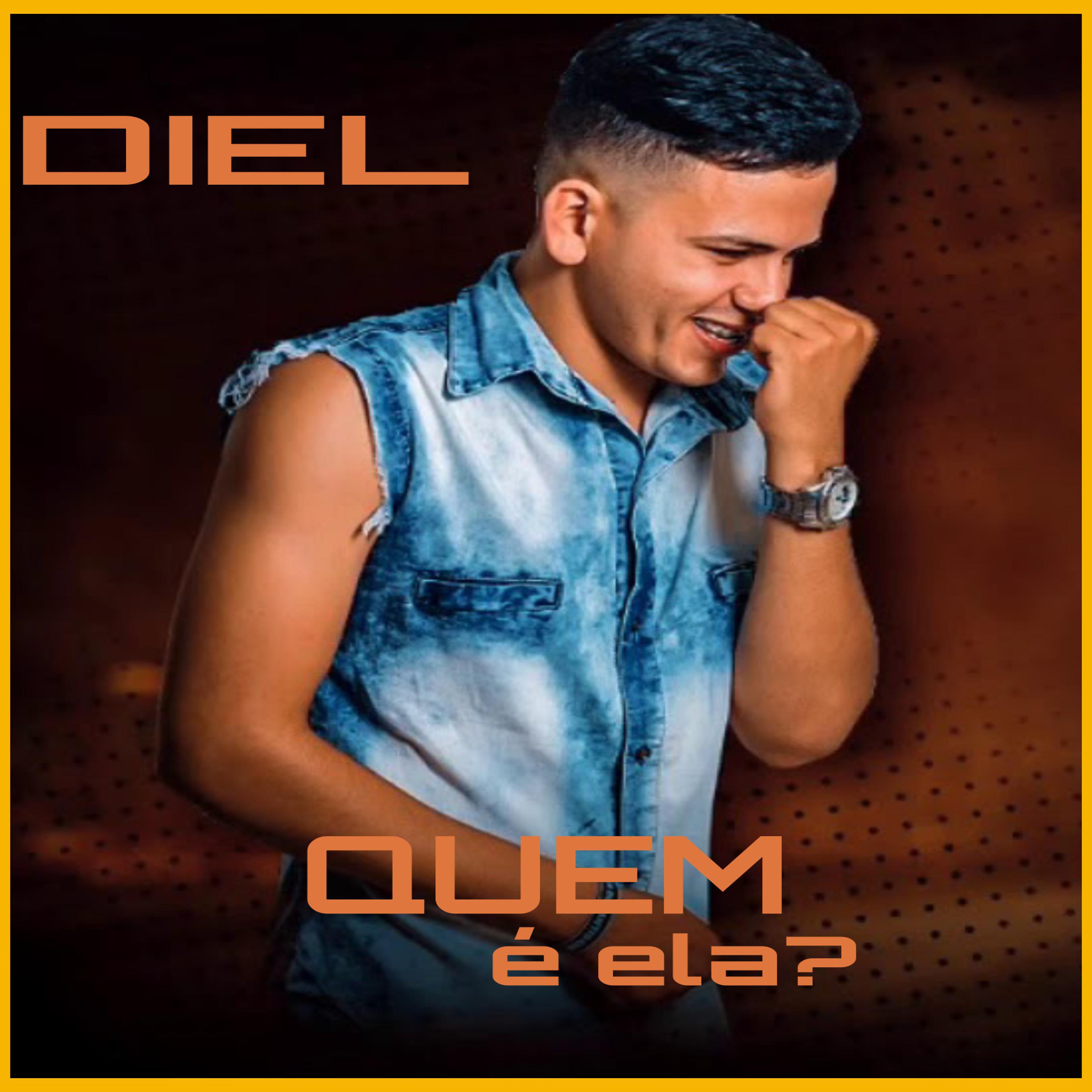Постер альбома Diel Quem É Ela?