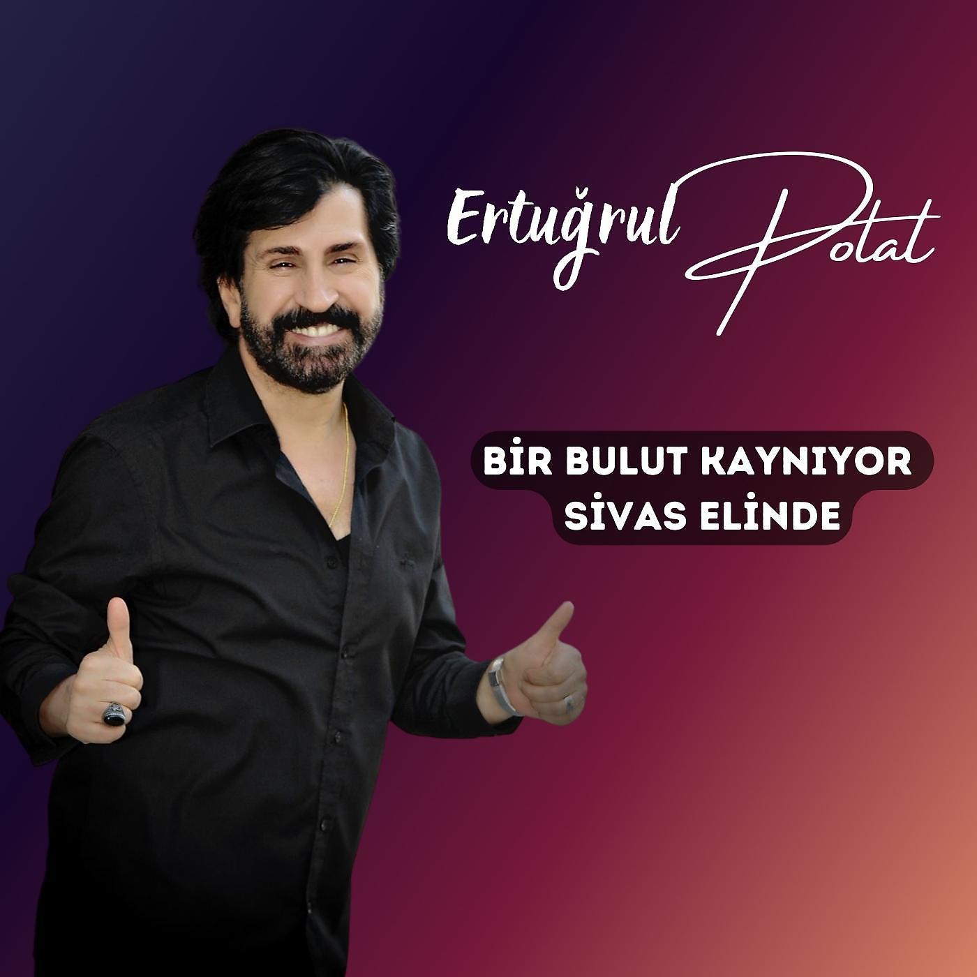 Постер альбома Bir Bulut Kaynıyor Sivas Elinde