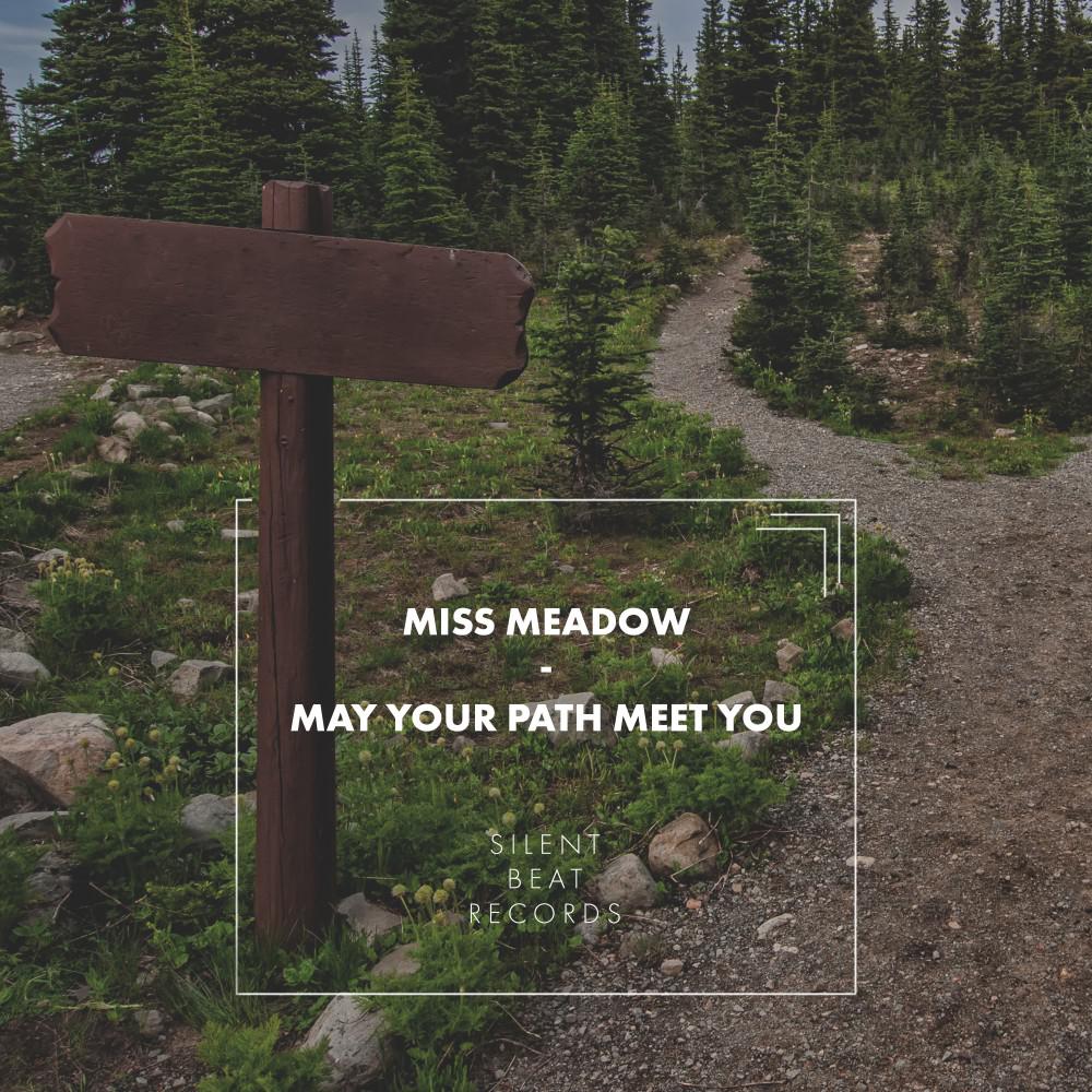 Постер альбома May Your Path Meet You