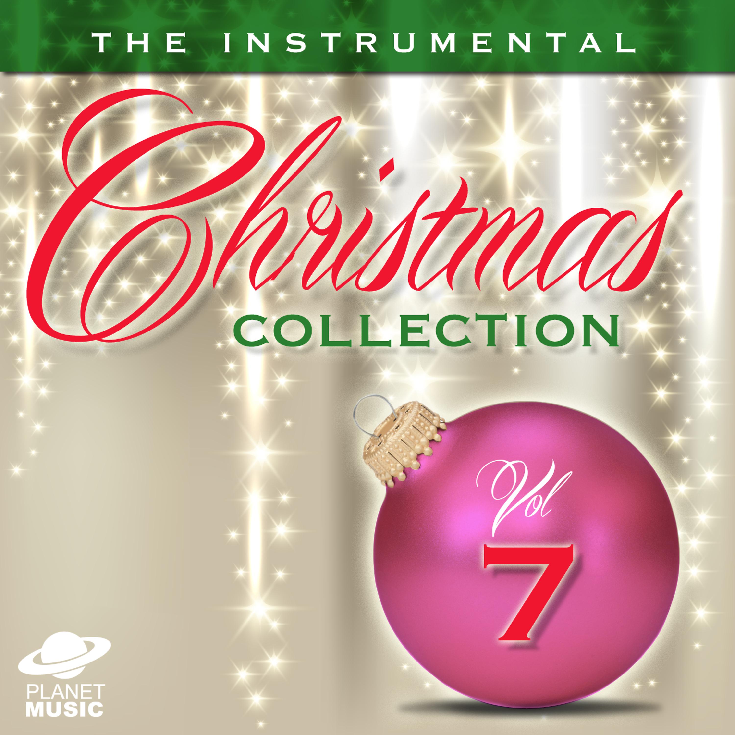 Постер альбома The Instrumental Christmas Collection, Vol. 7