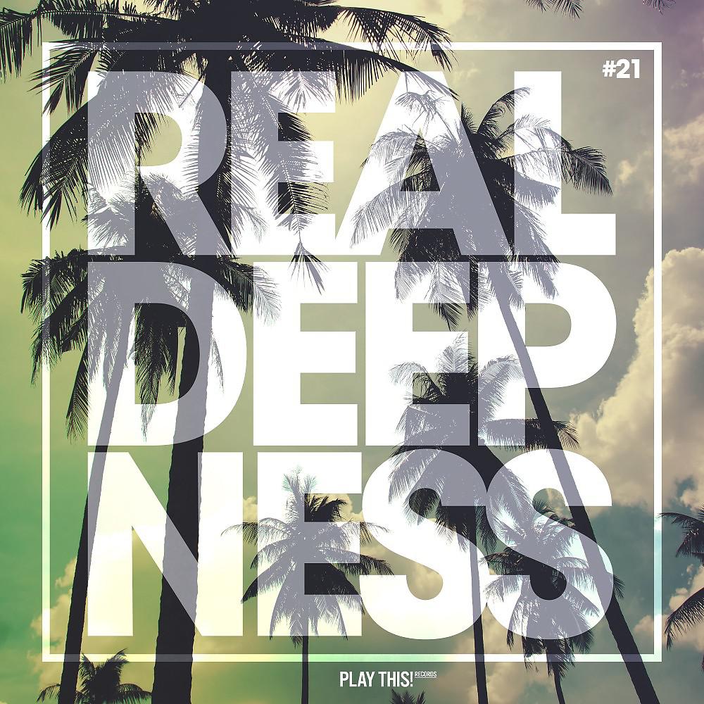 Постер альбома Real Deepness #21
