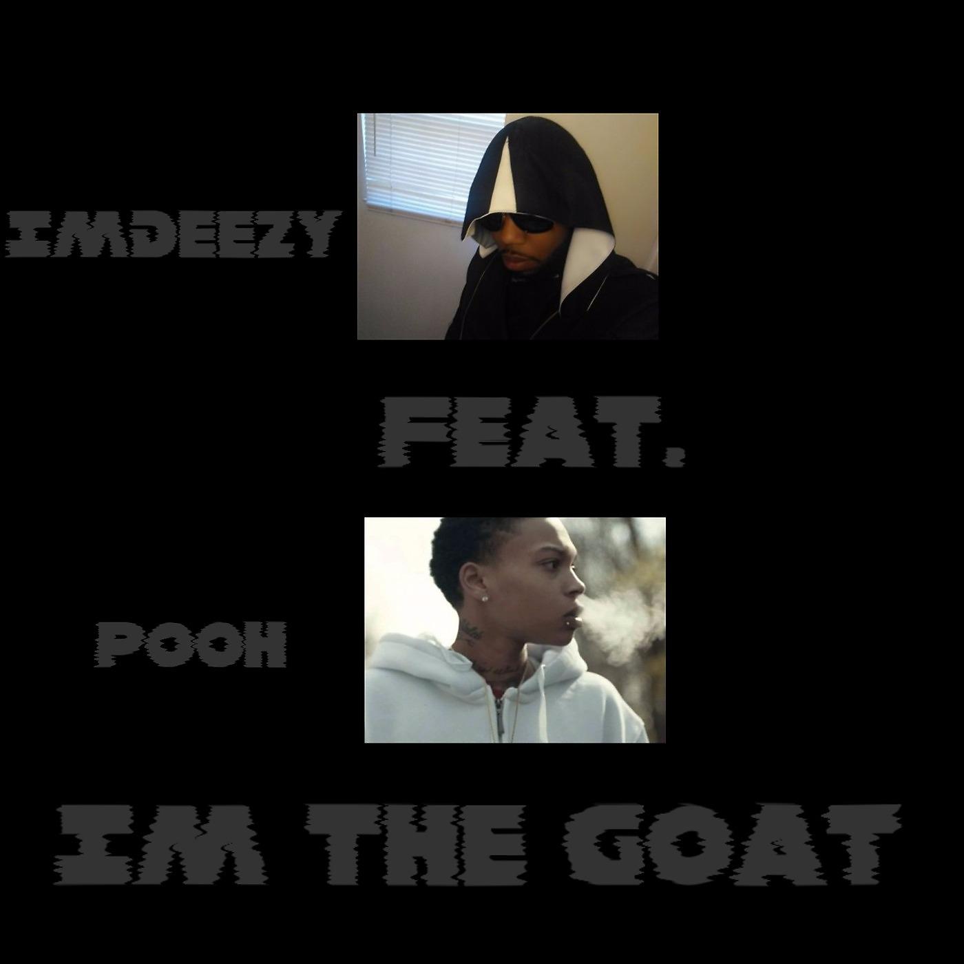 Постер альбома I'm the Goat (feat. Pooh)