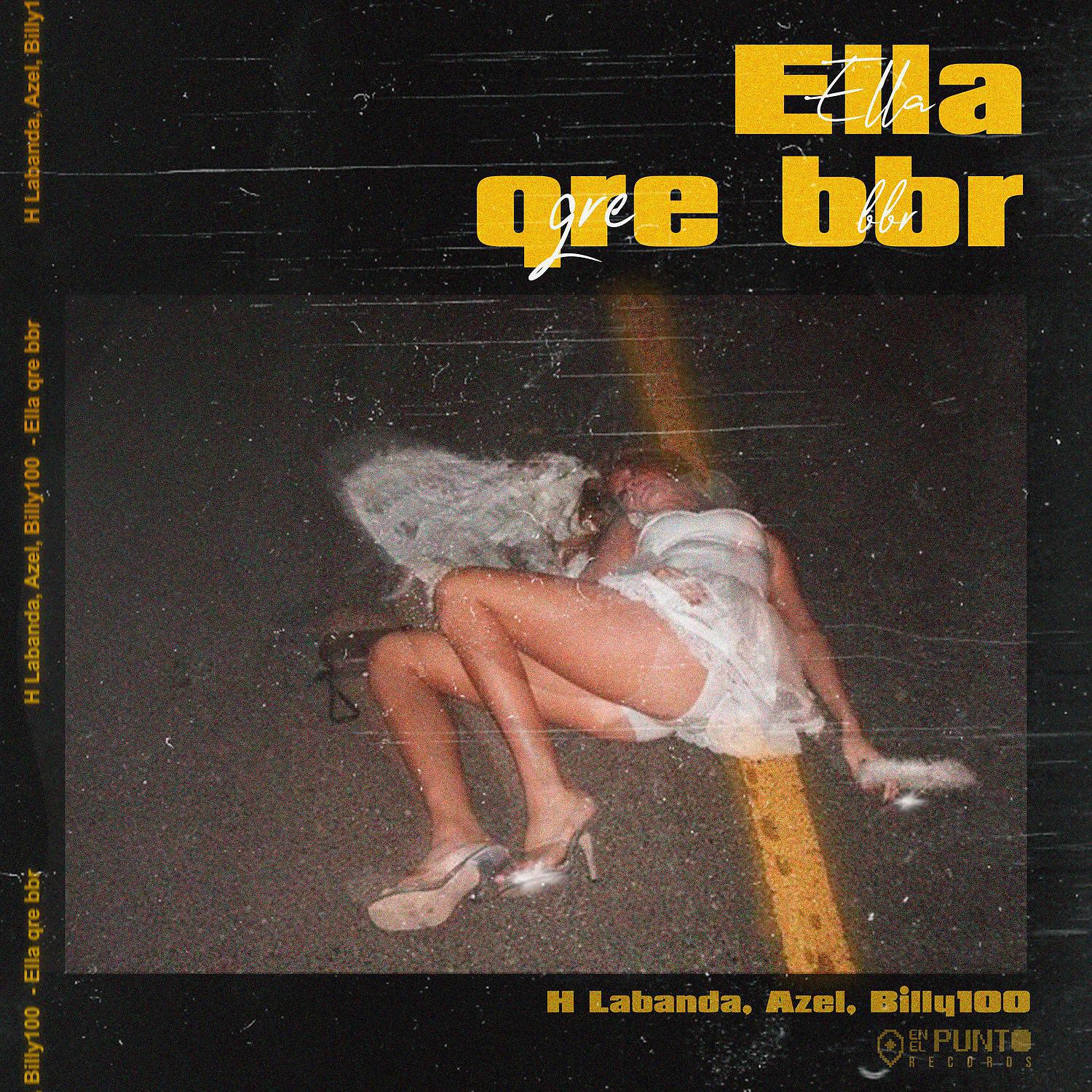 Постер альбома Ella Qre Bbr