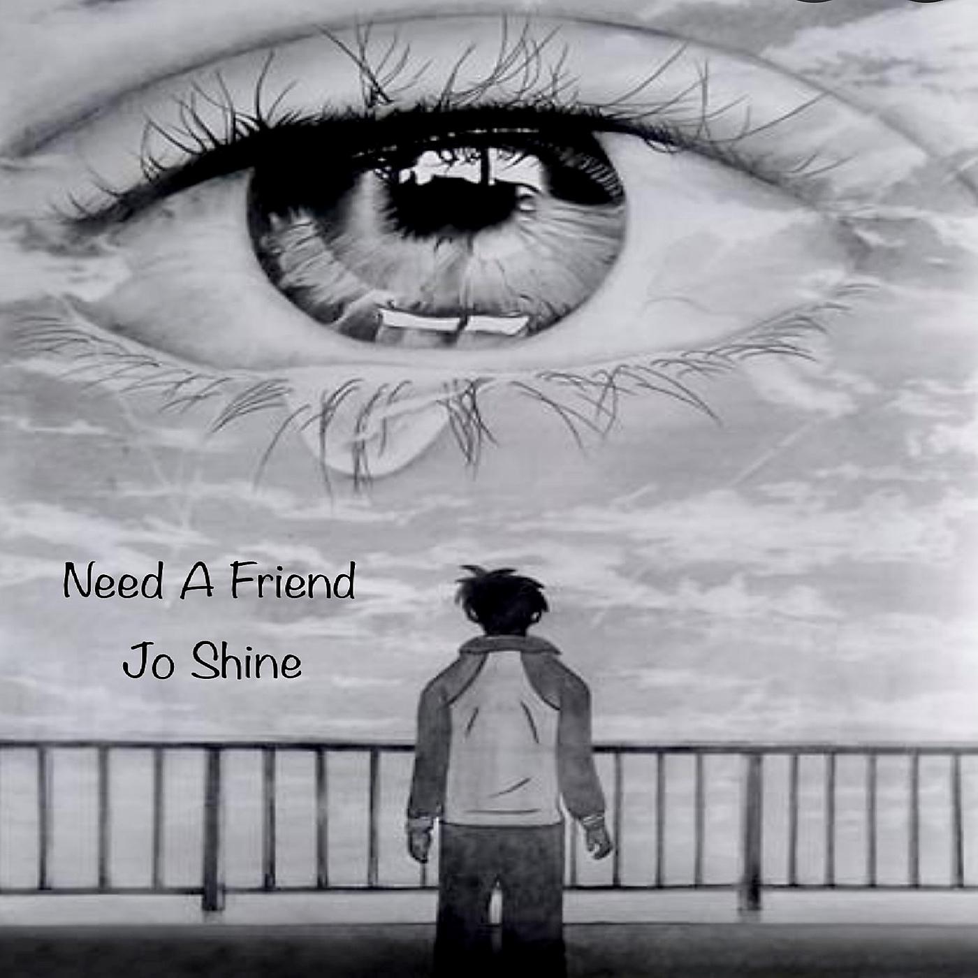 Постер альбома Need a Friend