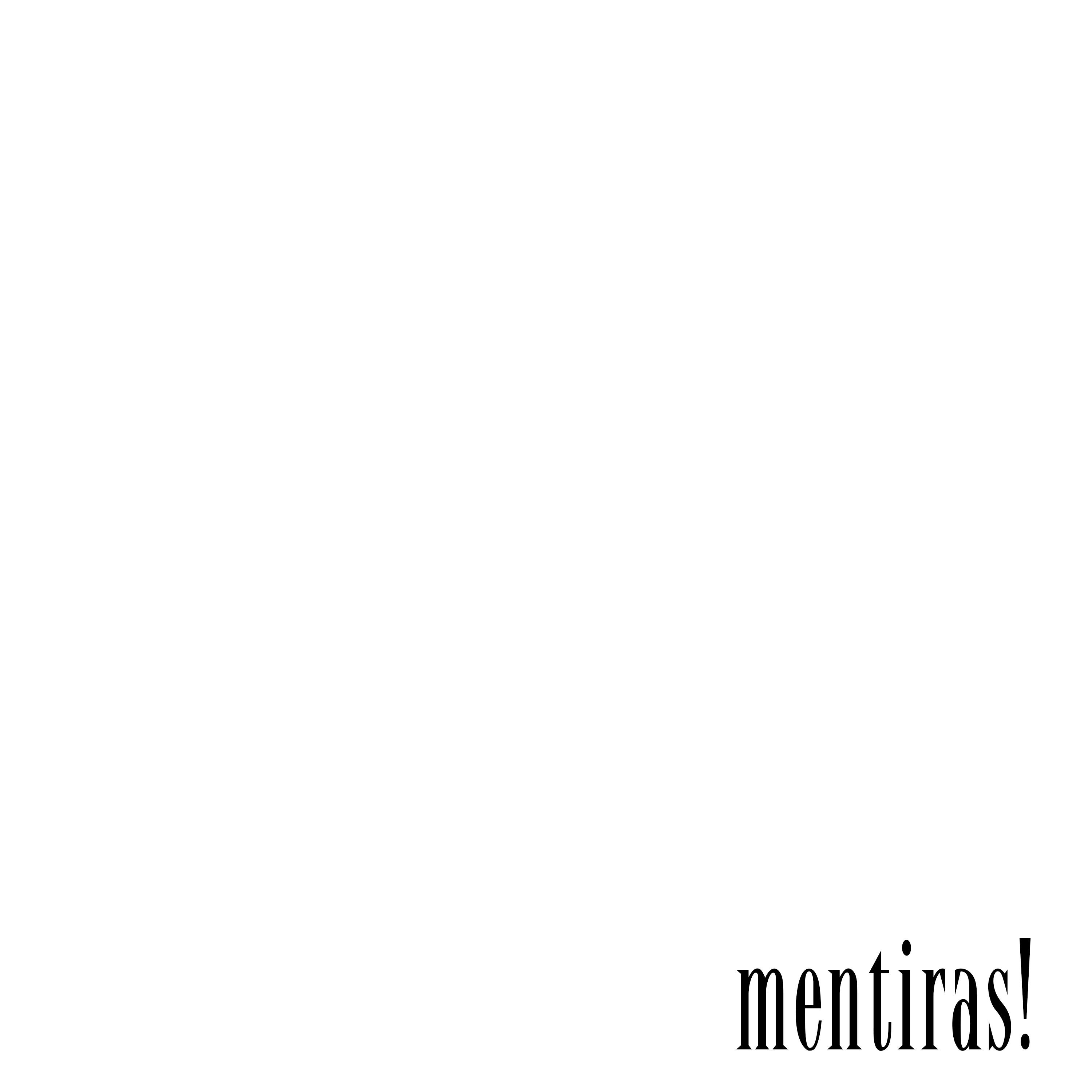 Постер альбома Mentiras!