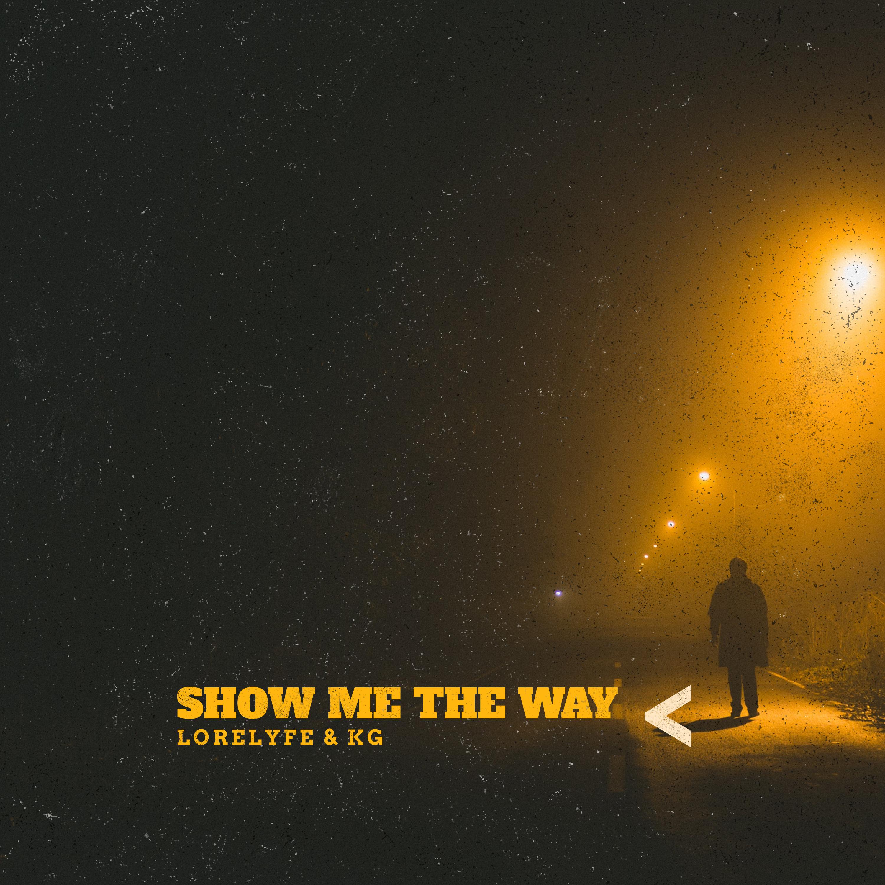Постер альбома Show Me The Way