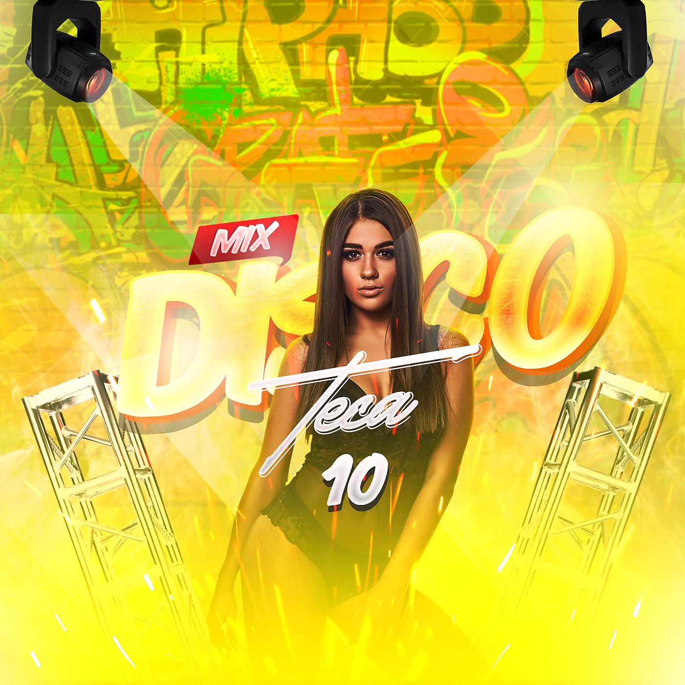 Постер альбома Mix Discoteca 10
