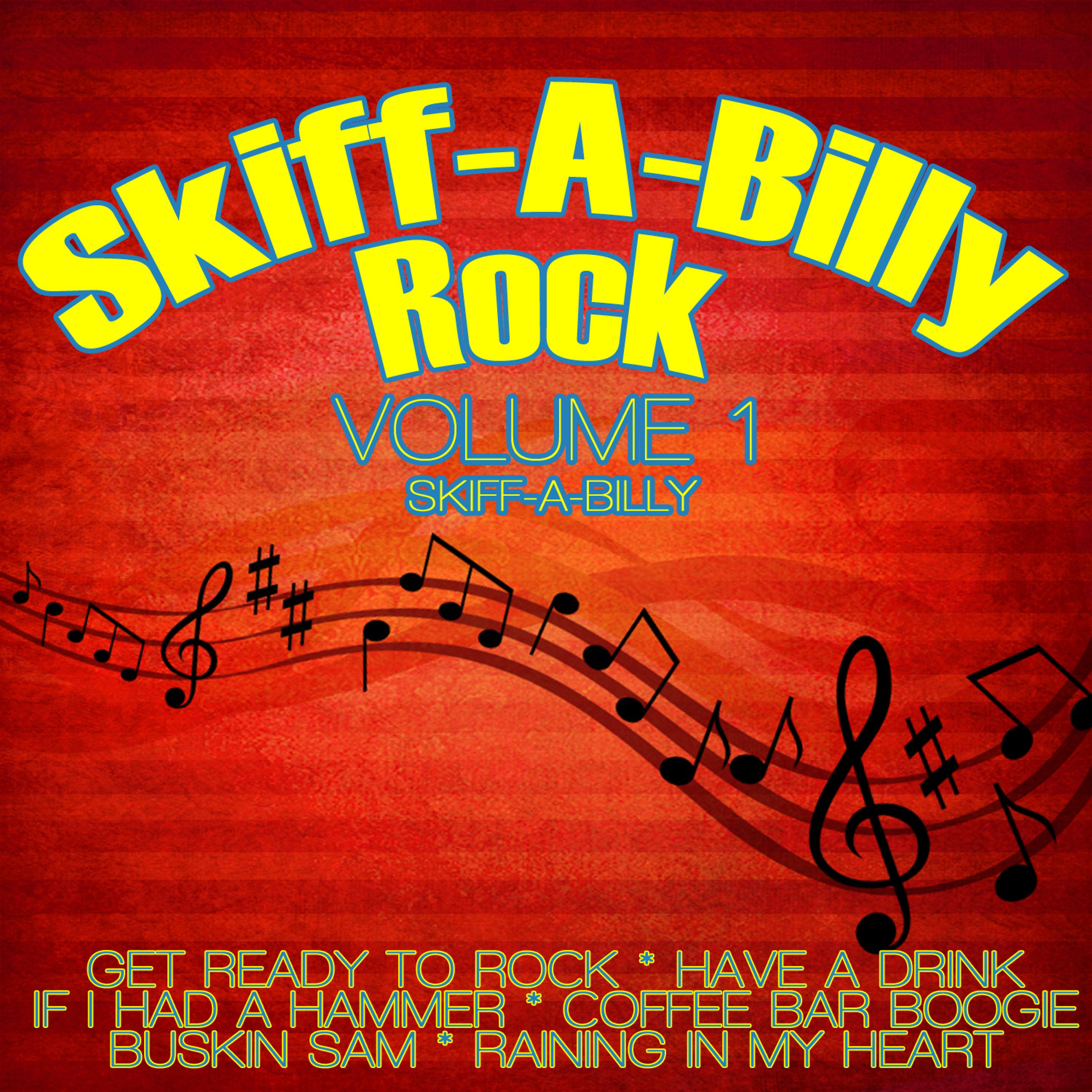 Постер альбома Skiff-A-Billy Rock Vol.1