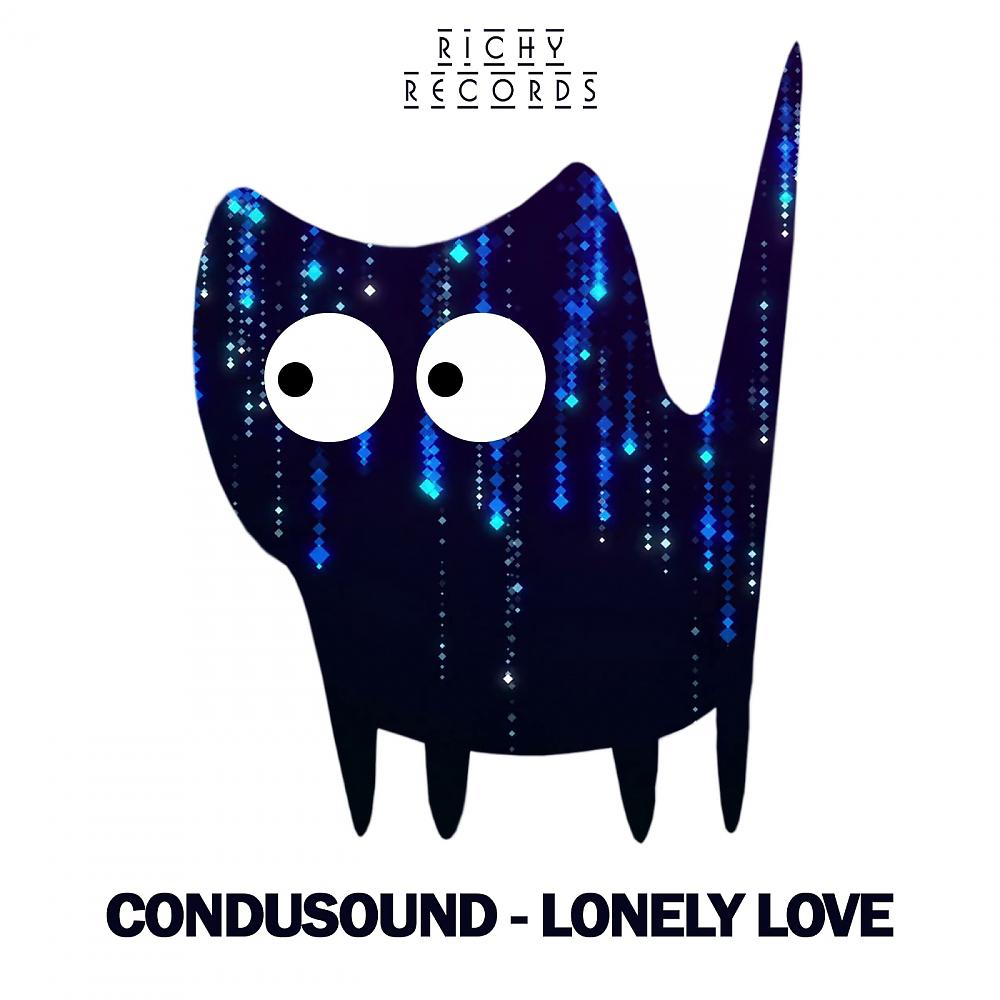 Постер альбома Lonely Love