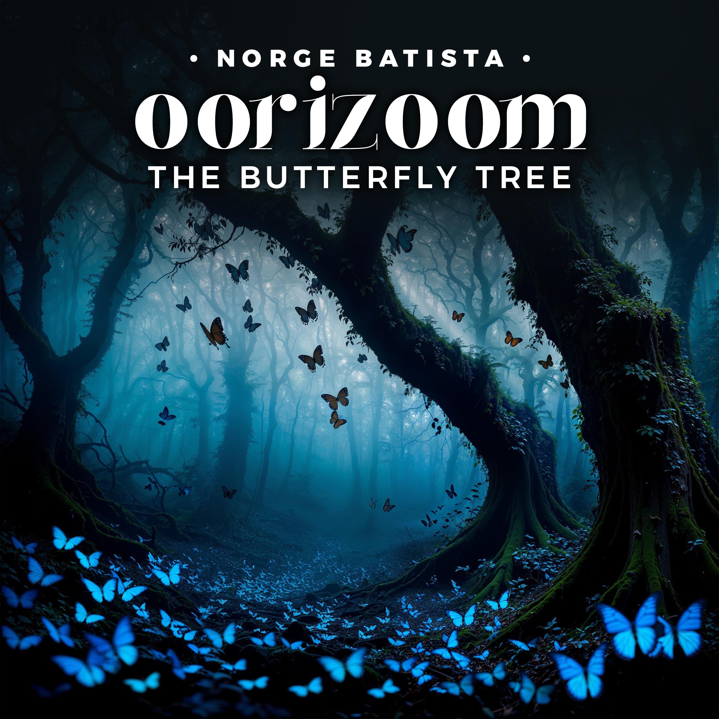 Постер альбома Oorizoom the Butterfly Tree