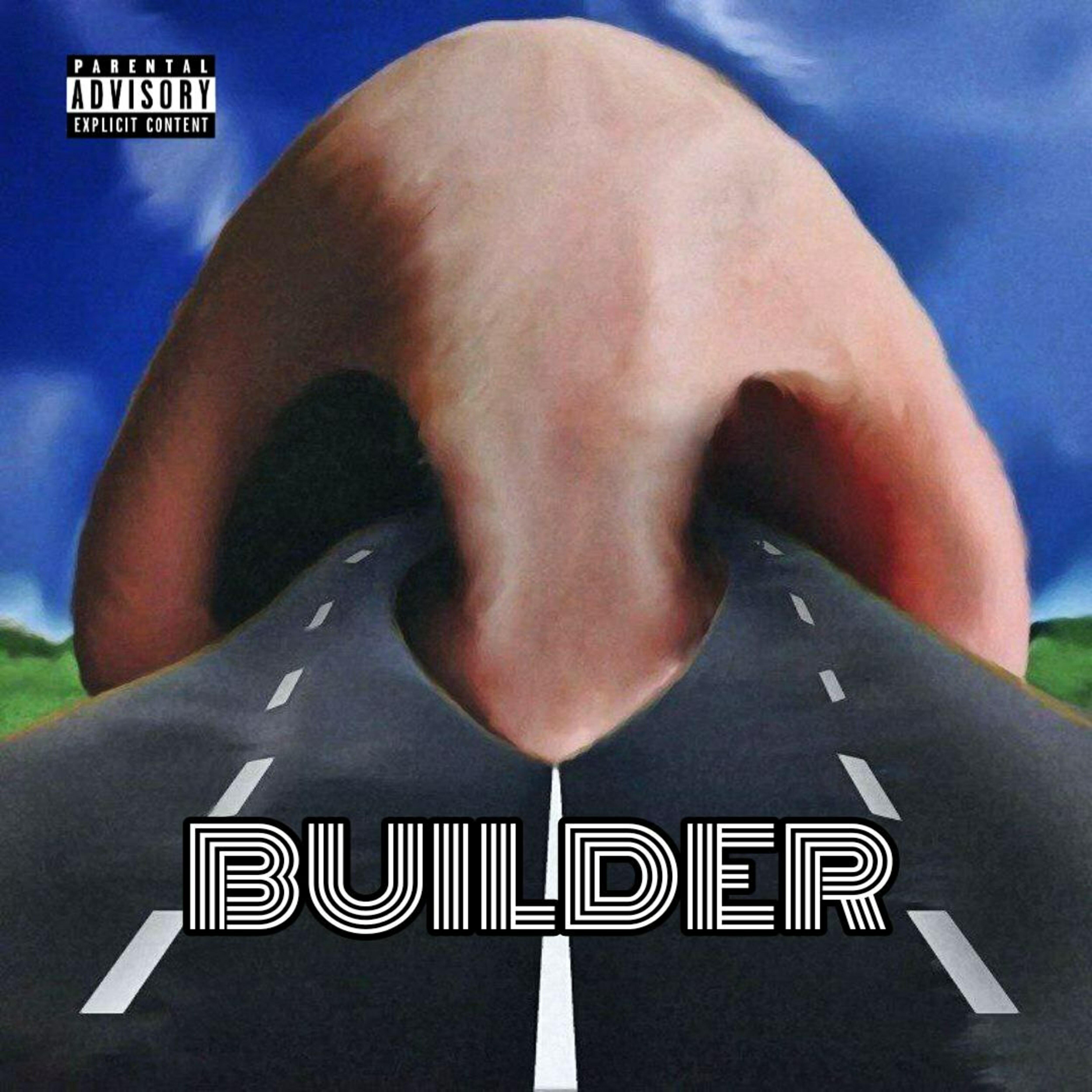Постер альбома Builder