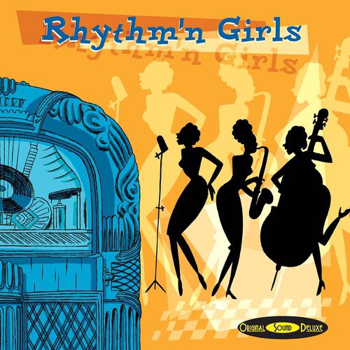 Постер альбома Original Sound Deluxe : Rhythm'n Girls