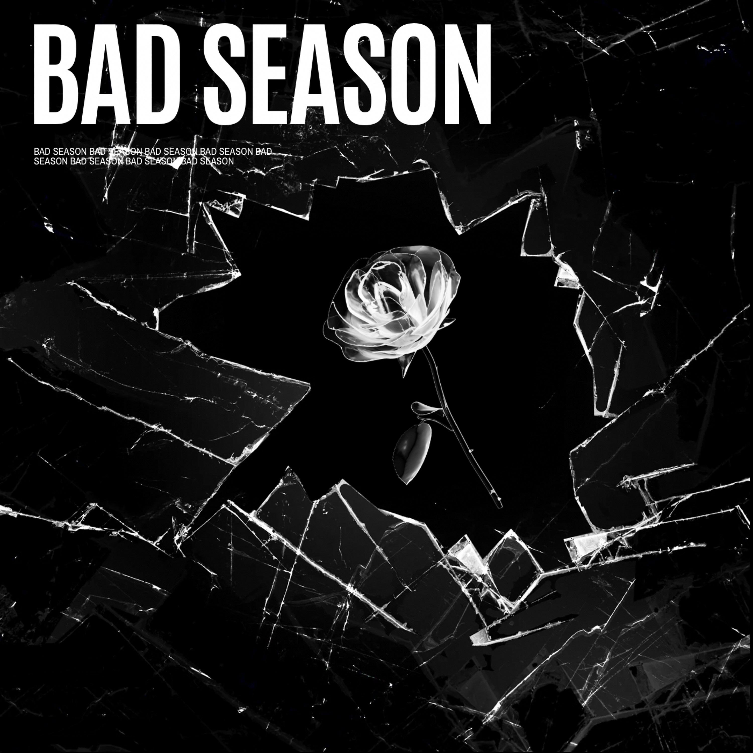 Постер альбома Bad Season