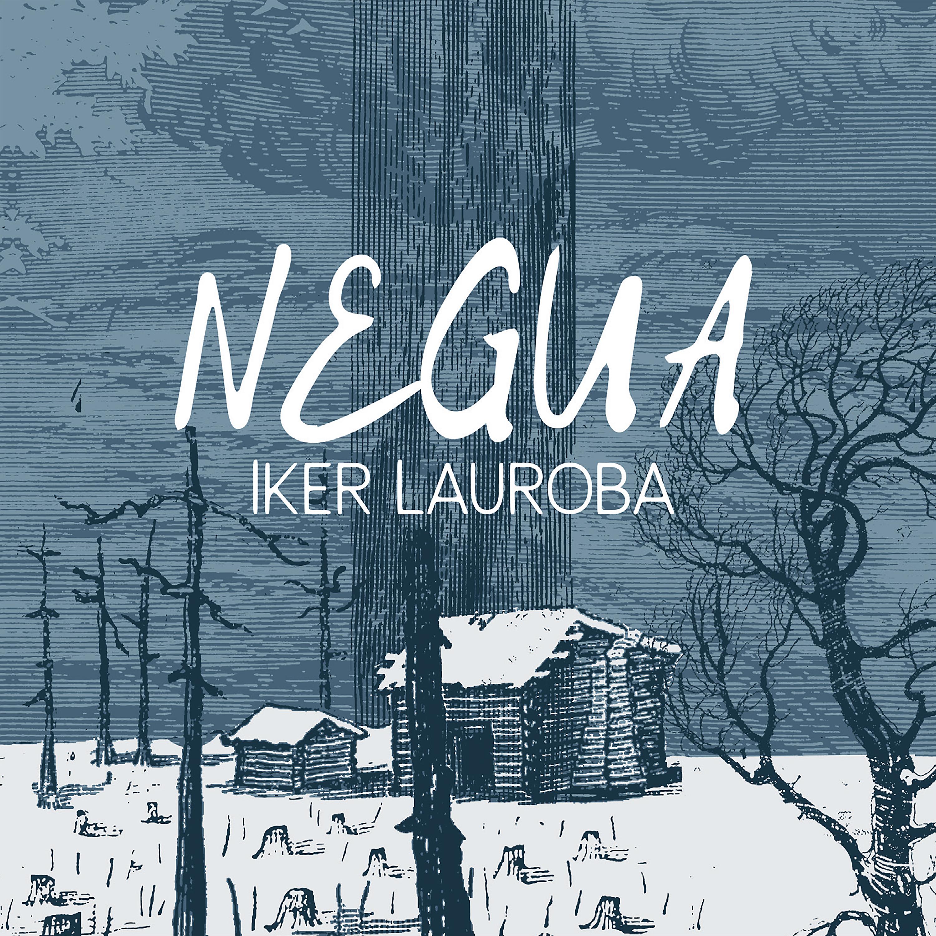 Постер альбома Negua