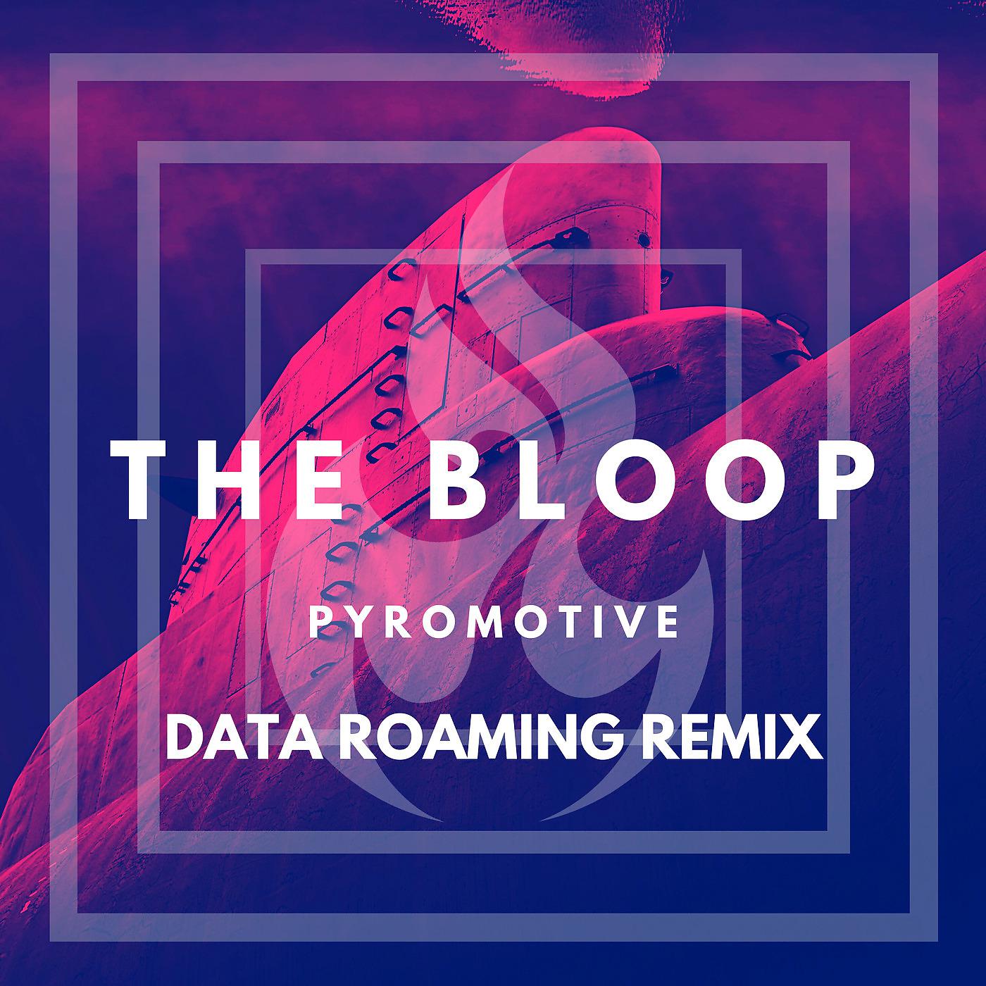 Постер альбома The Bloop (Remix)