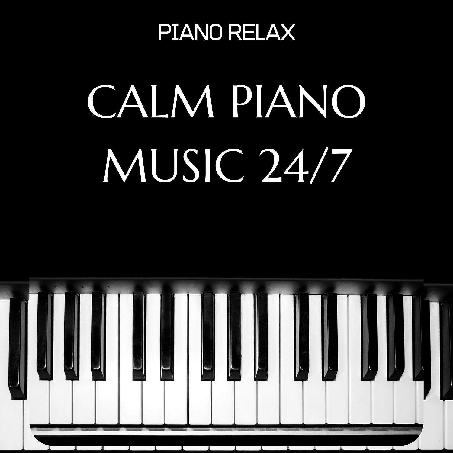 Постер альбома Calm Piano Music 24/7