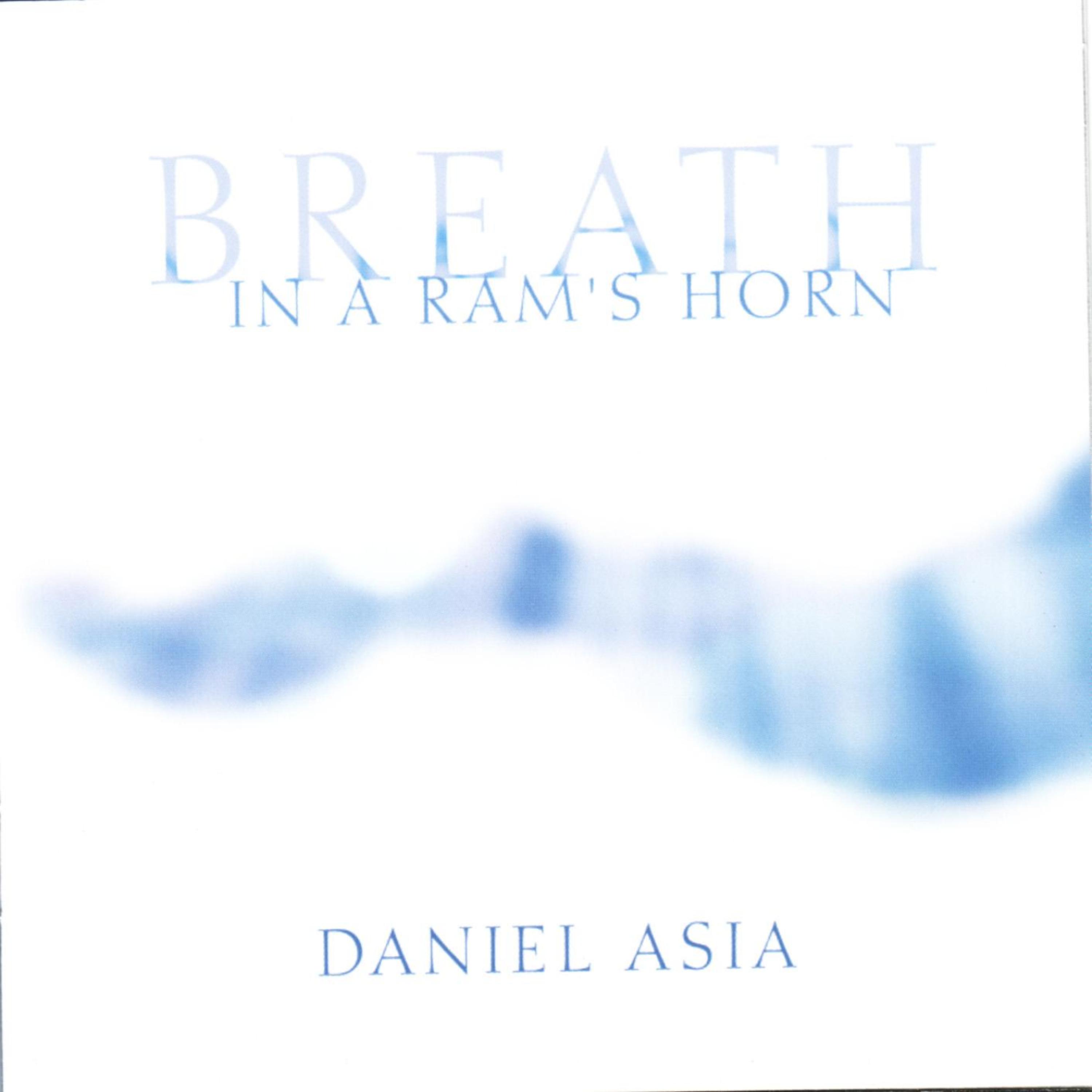 Постер альбома Breath In A Ram's Horn